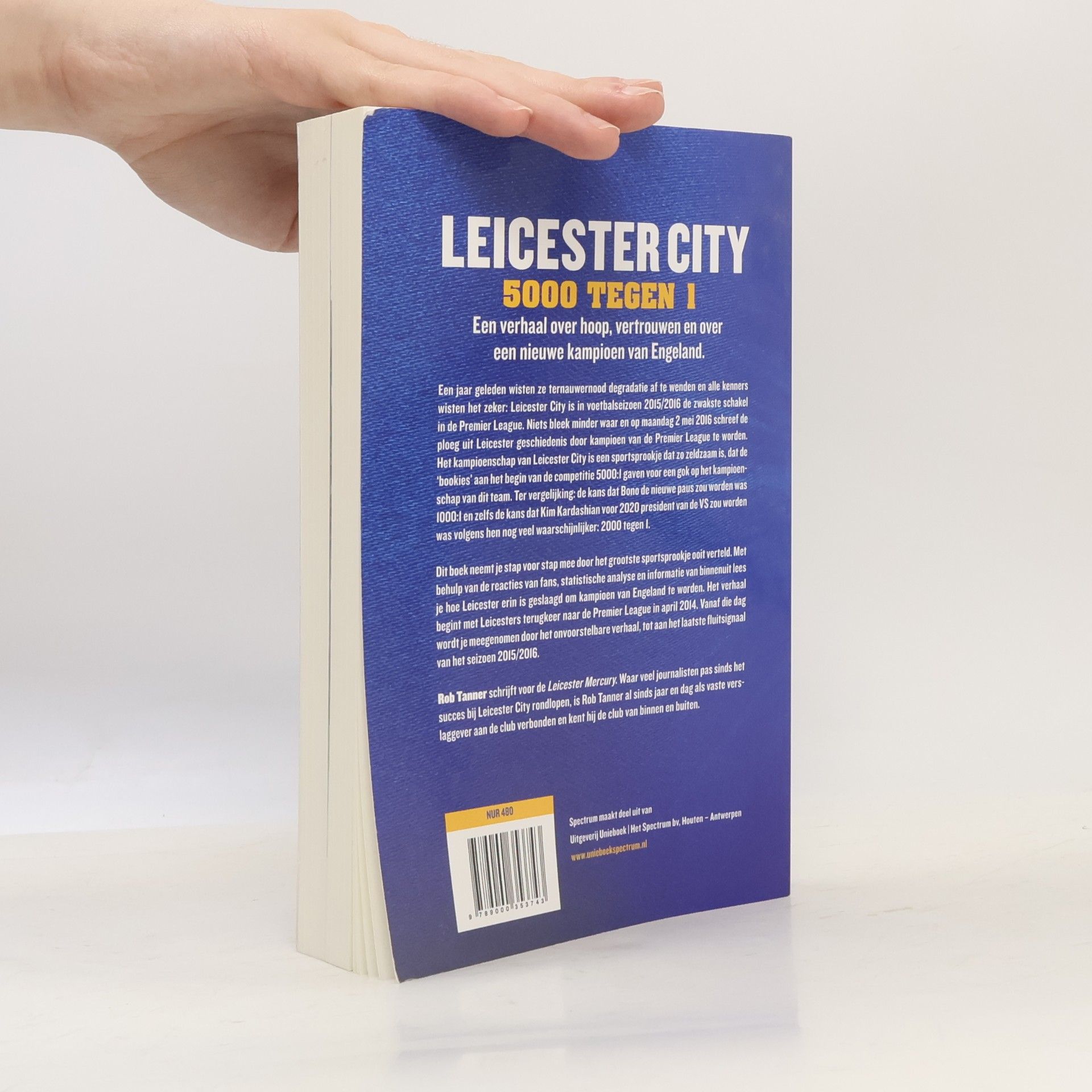 Rob Tanner Leicester City, 5000 tegen 1