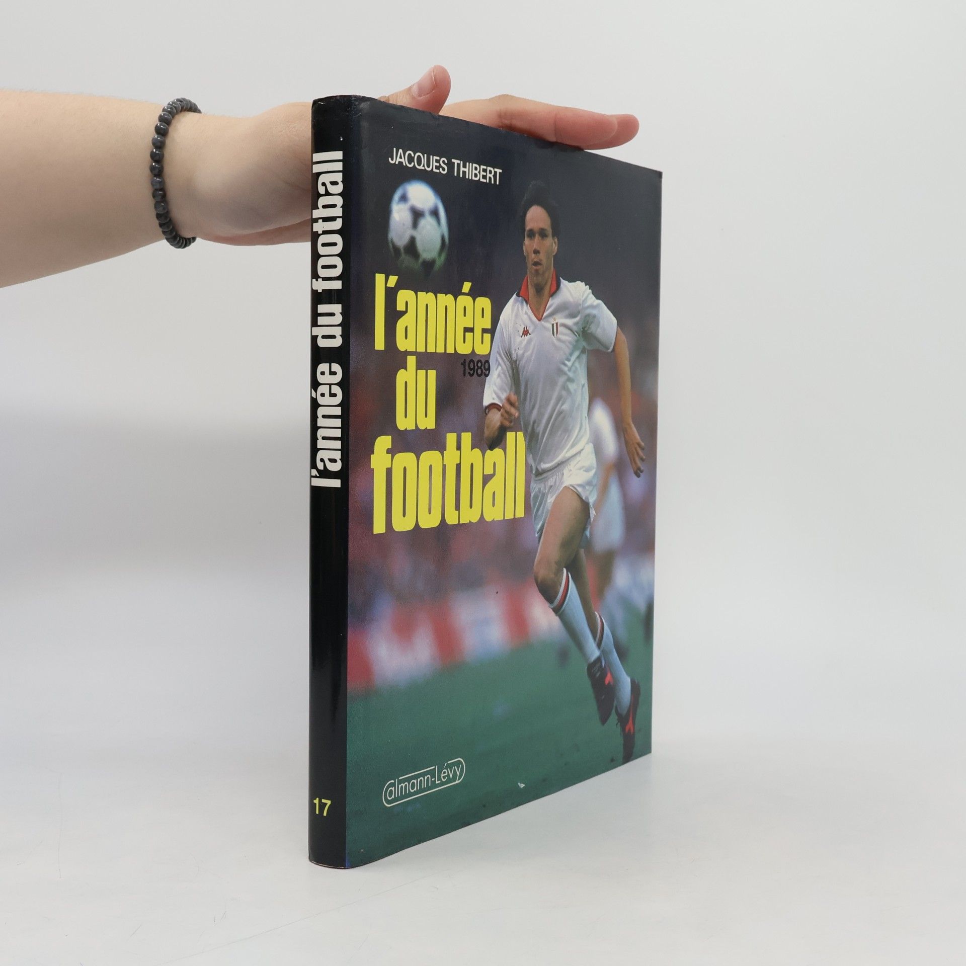 Jacques Thibert L'année du football 1989