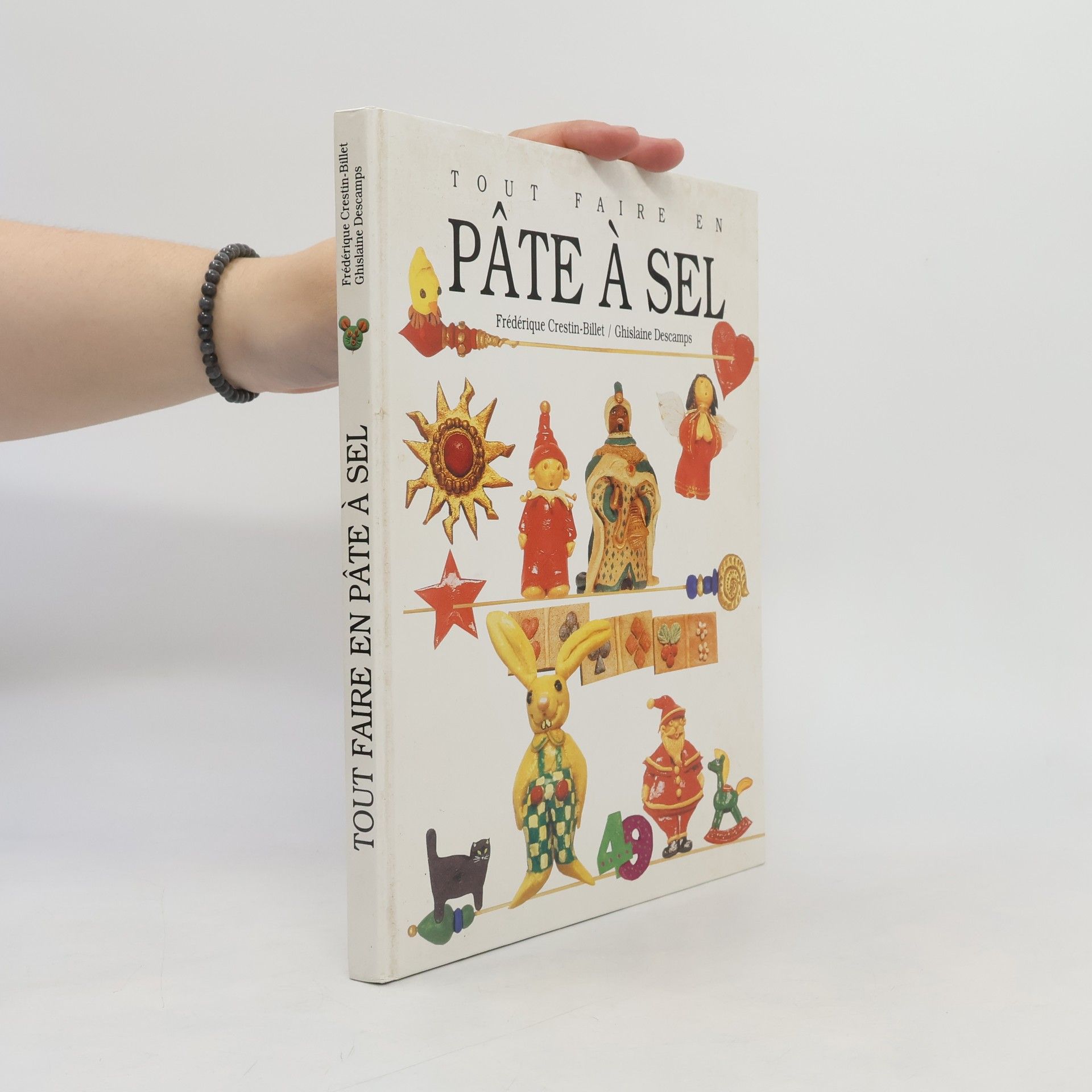 Frédérique Crestin-Billet Tout faire en pâte à sel
