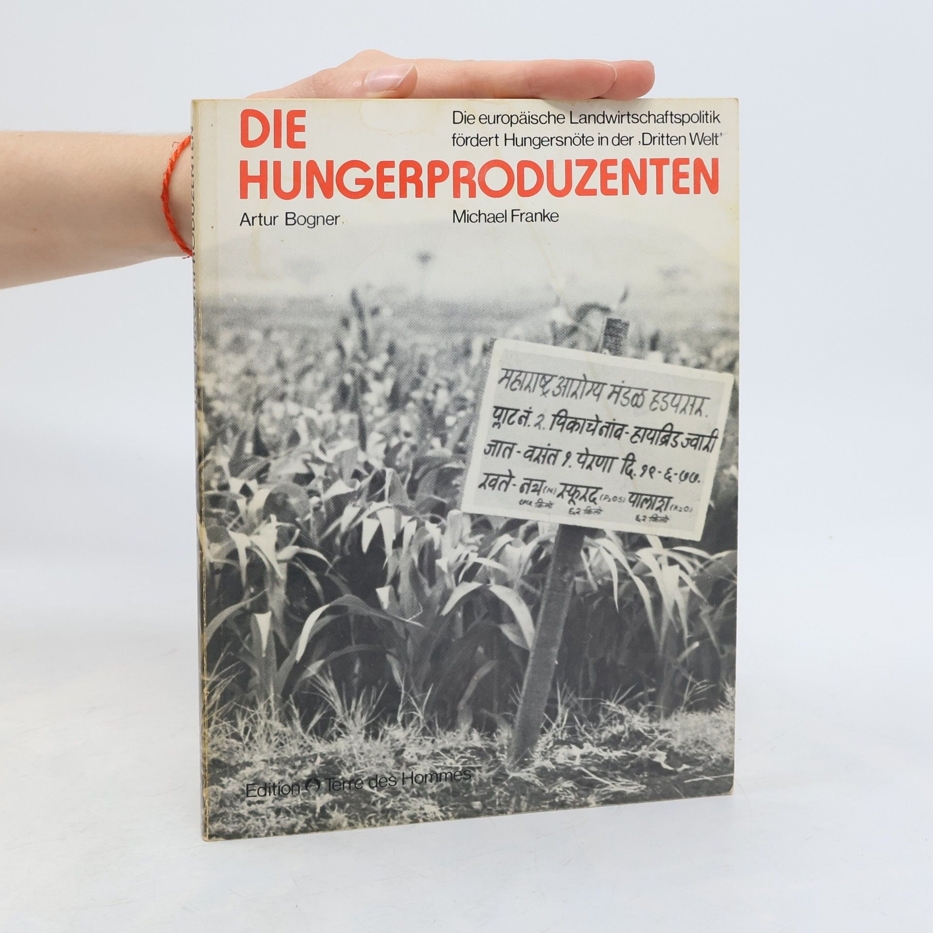 Artur Bogner Die Hungerproduzenten