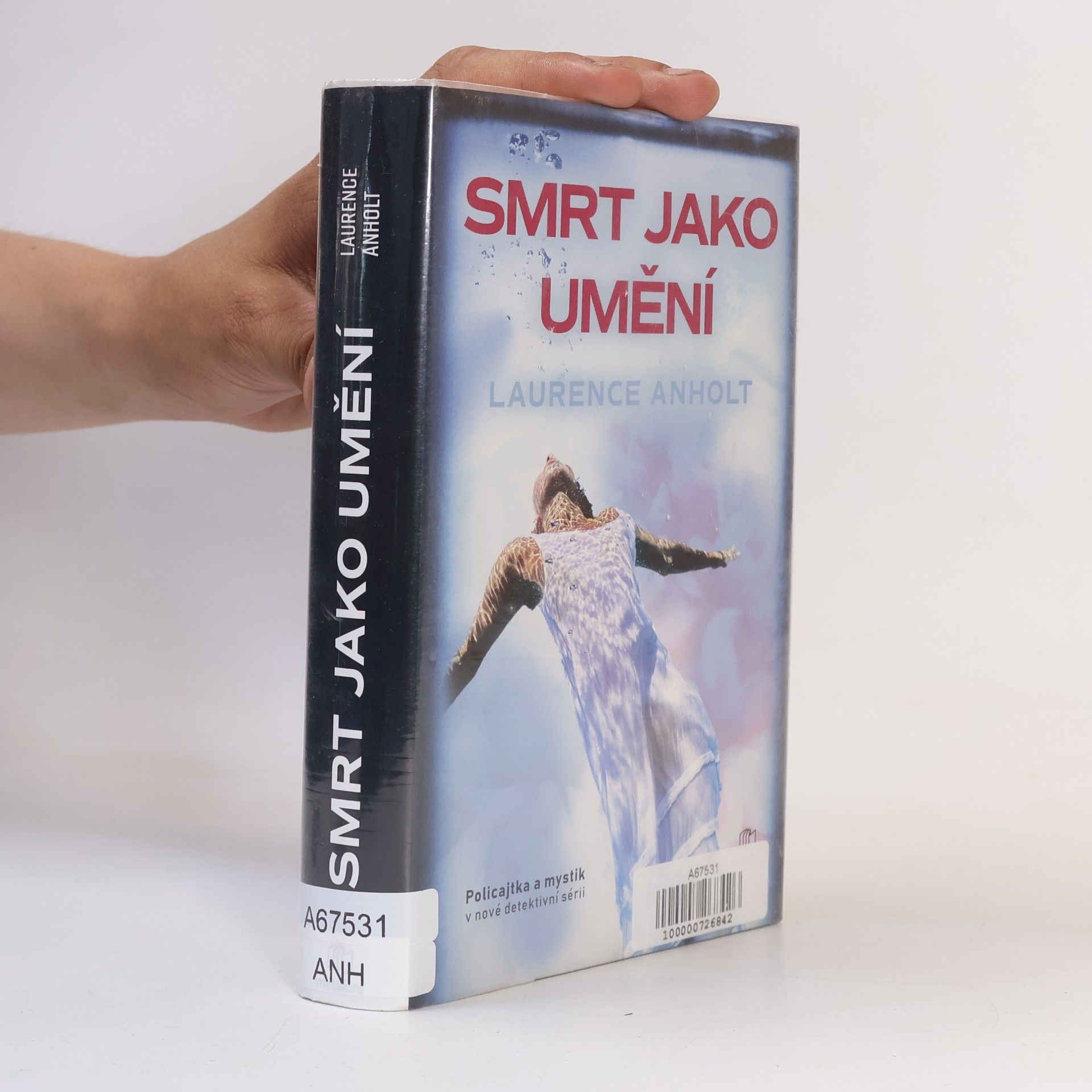 Laurence Anholt Smrt jako umění