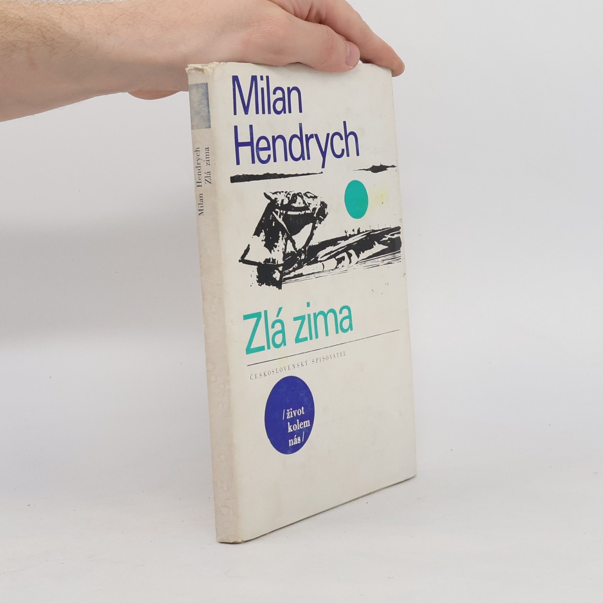 Milan Hendrych Zlá zima
