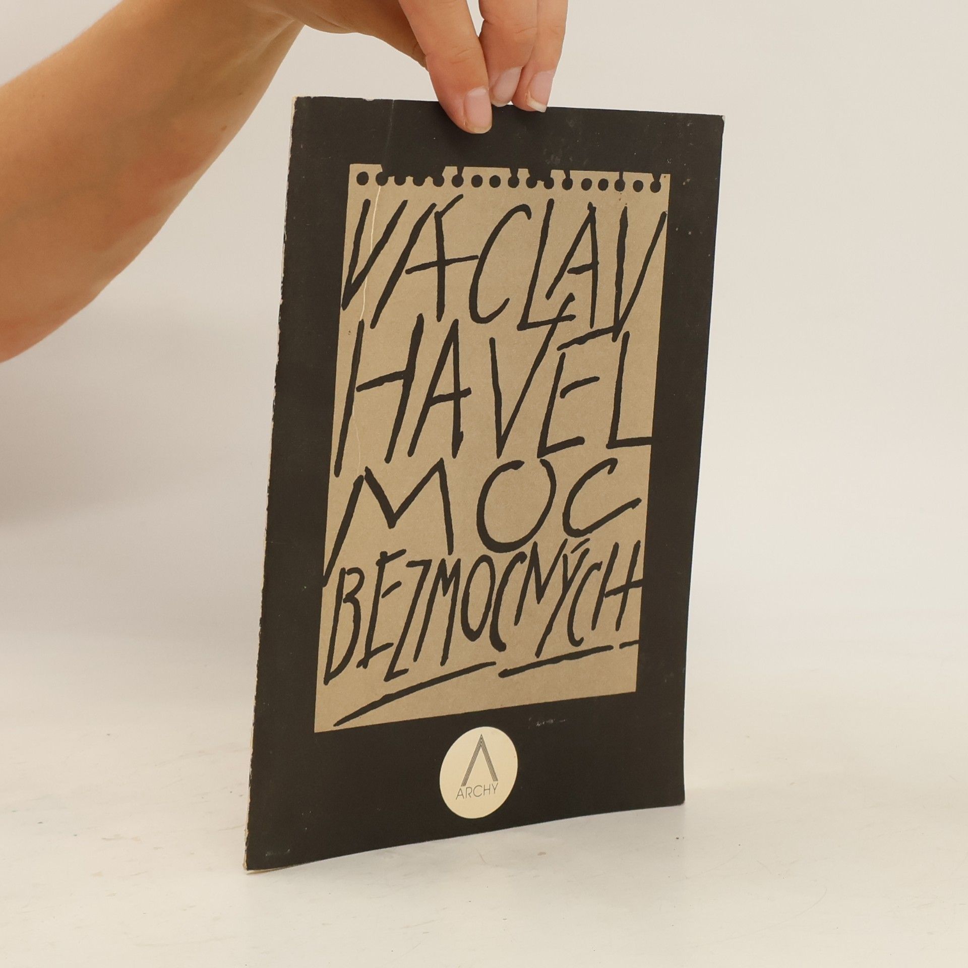 Václav Havel Moc bezmocných