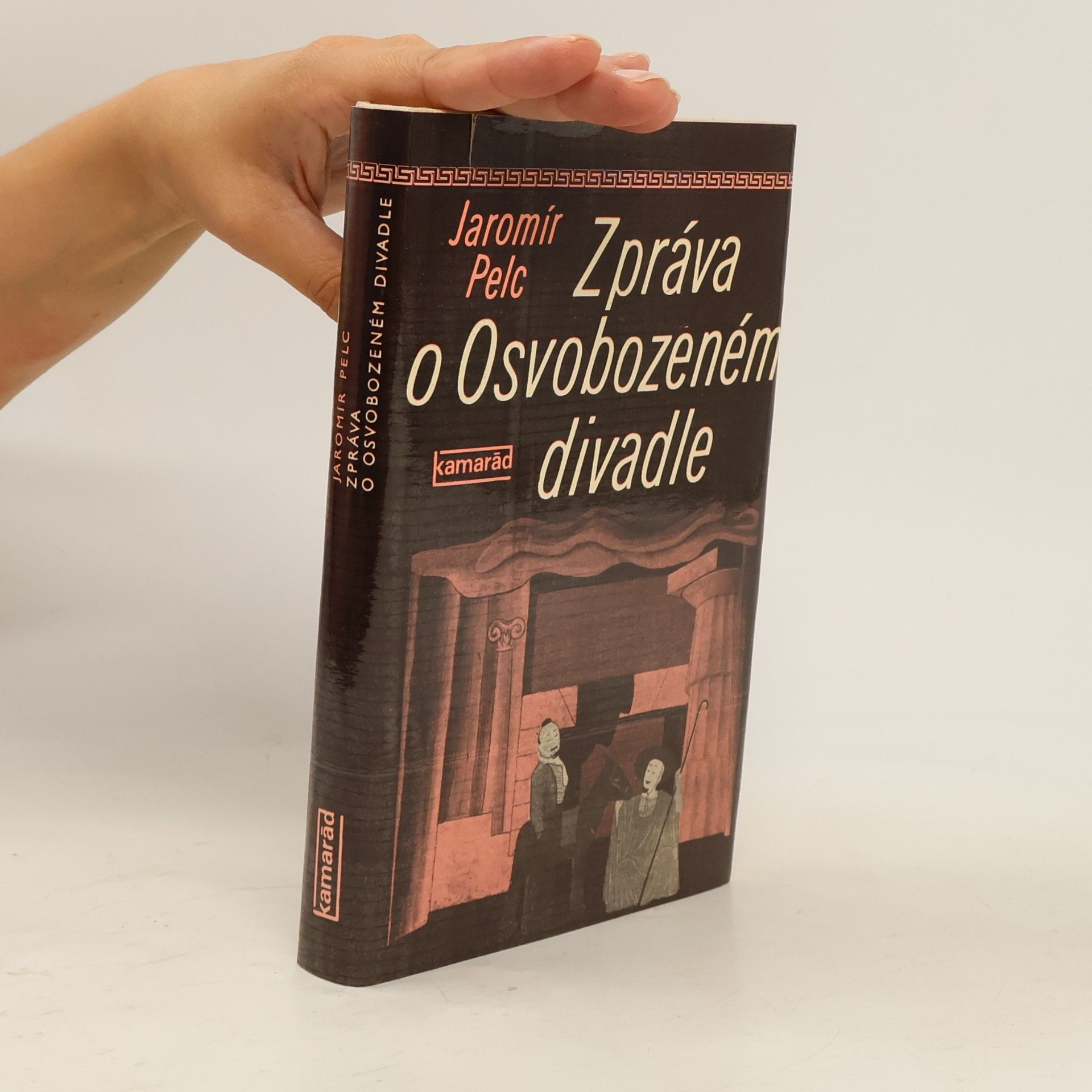Jaromír Pelc Zpráva o Osvobozeném divadle
