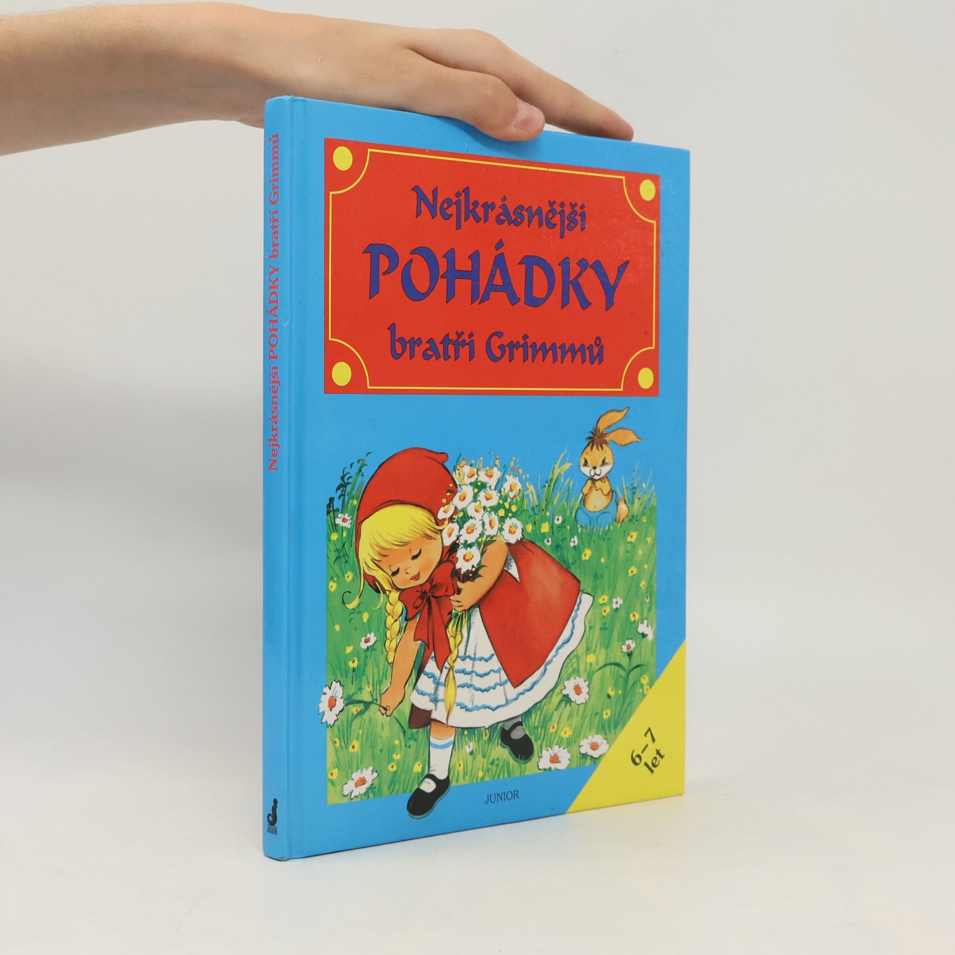 Jacob Grimm Nejkrásnější pohádky bratří Grimmů