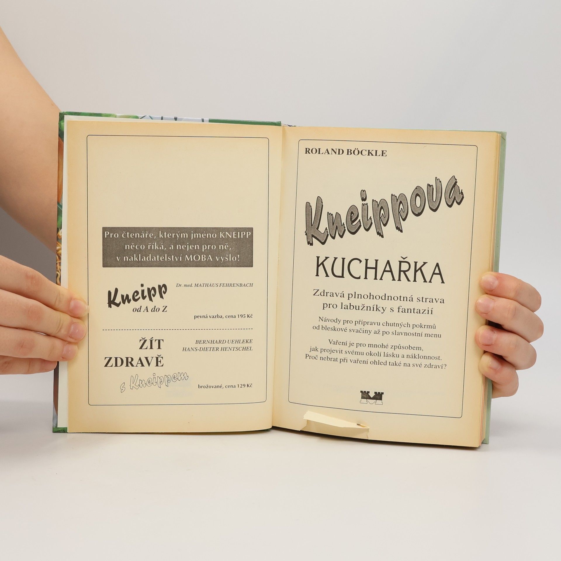Roland Böckle Kneippova kuchařka
