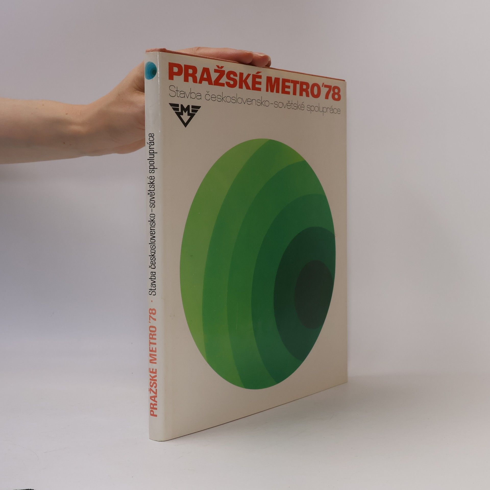 Josef Škorpil Pražské metro '78