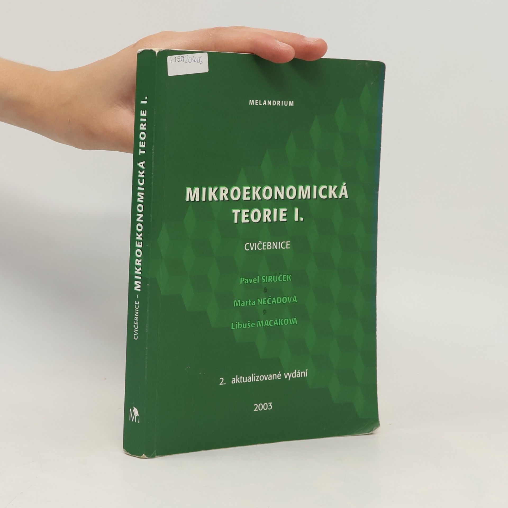 Collectif d'auteurs Mikroekonomická teorie I. Cvičebnice