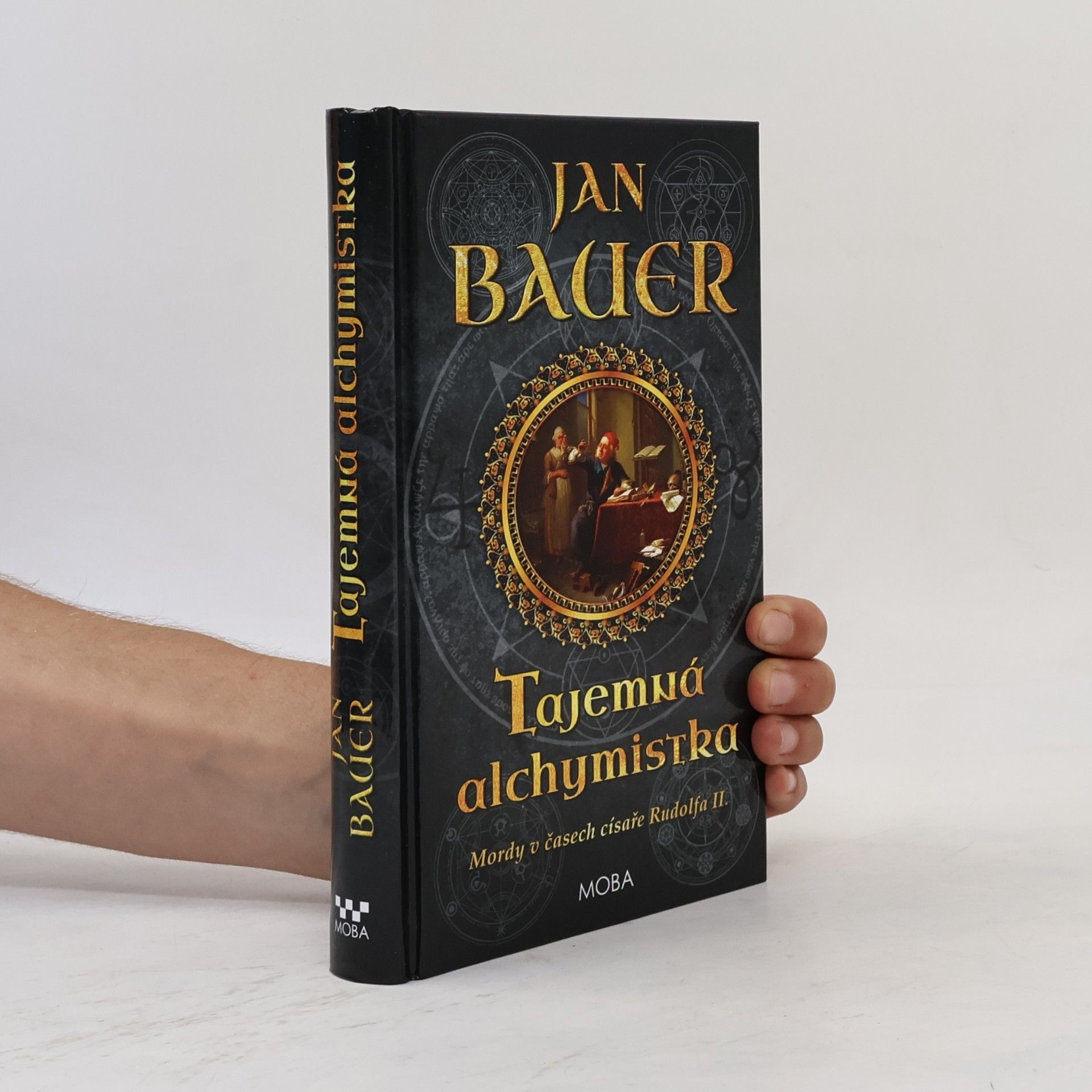 Jan Bauer Tajemná alchymistka. Mordy v časech císaře Rudolfa II.