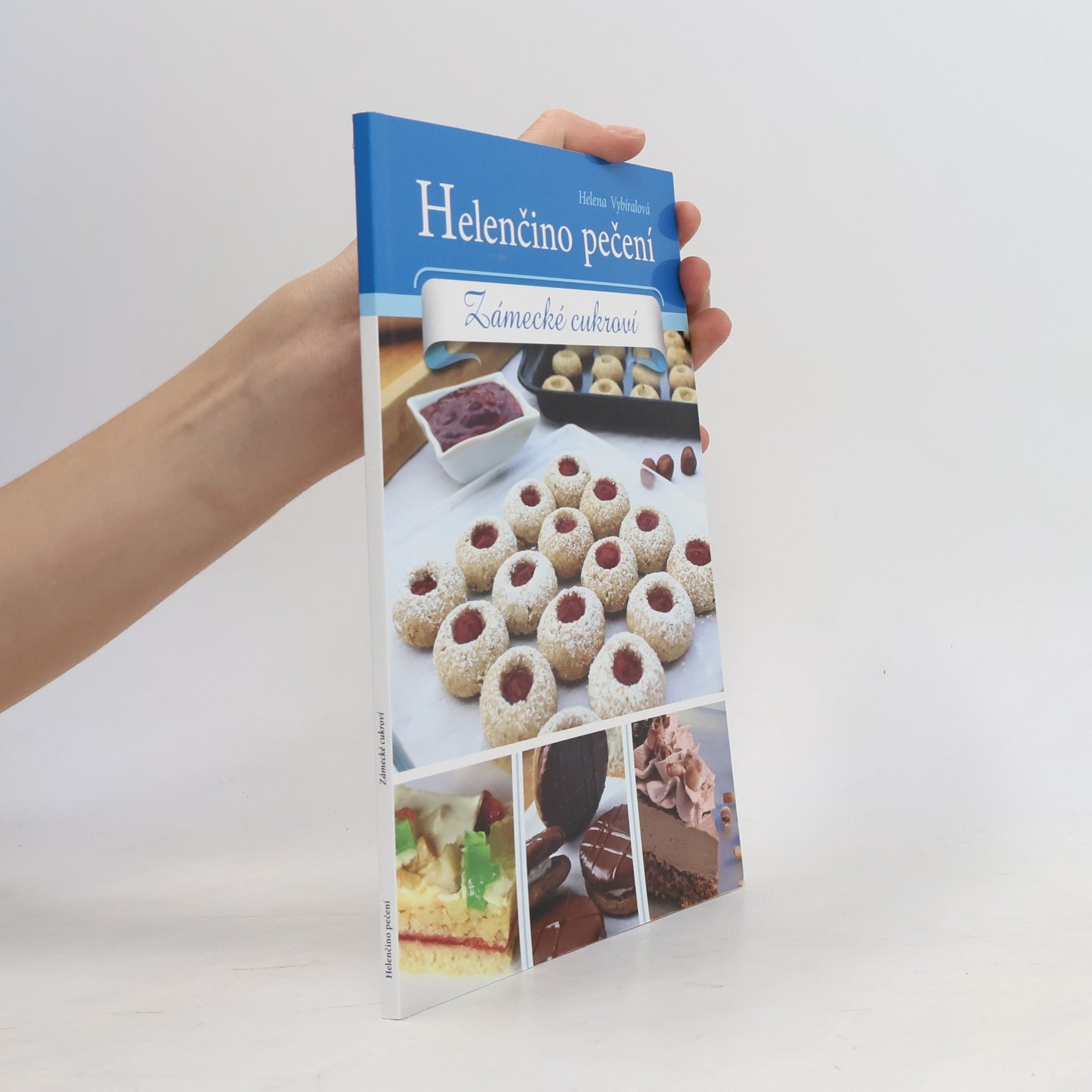 Helena Vybíralová Helenčino pečení - Zámecké cukroví