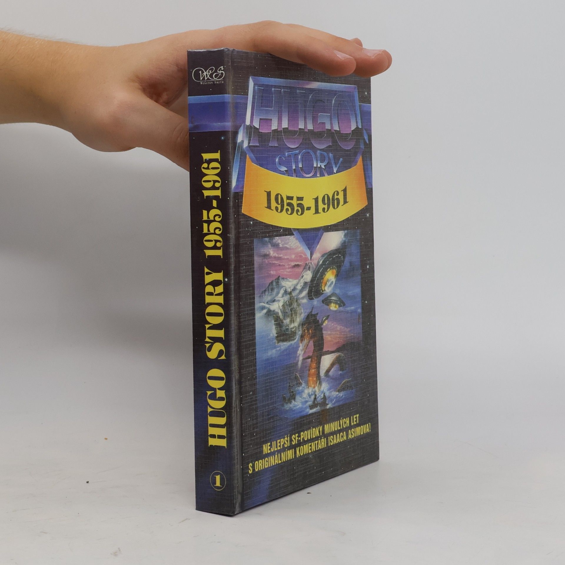 Isaac Asimov Hugo story. Oceněné povídky z let 1955-1961