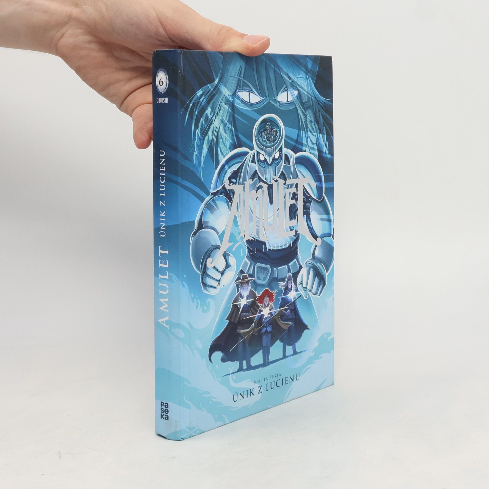 Kazu Kibuishi Amulet. Kniha šestá, Únik z Lucienu