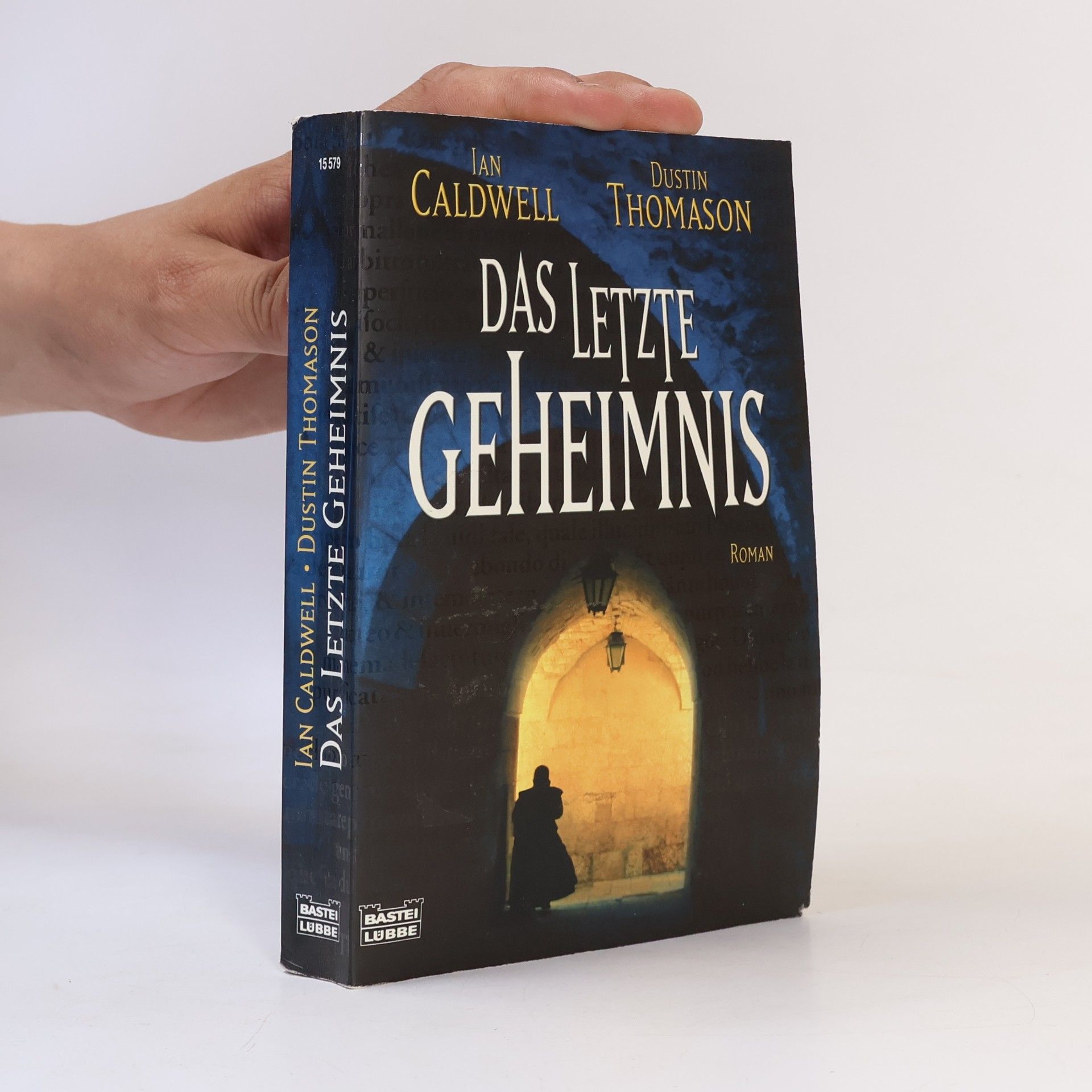 Ian Caldwell Das letzte Geheimnis
