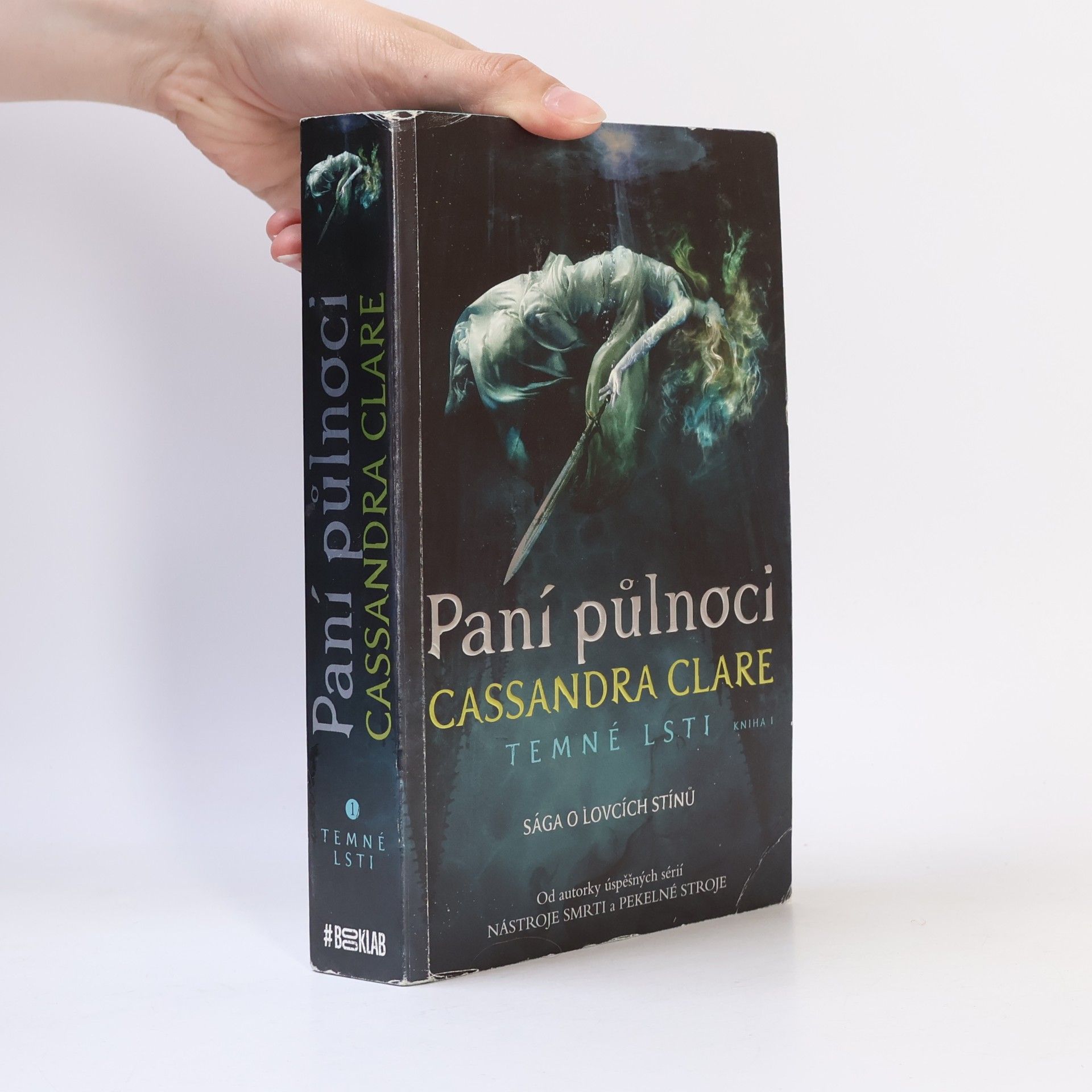 Cassandra Clare Temné lsti. Kniha první, Paní půlnoci