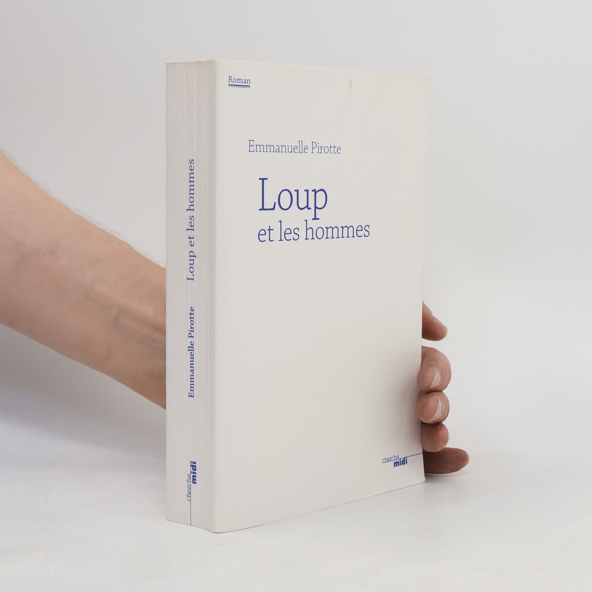Emmanuelle Pirotte Loup et les hommes