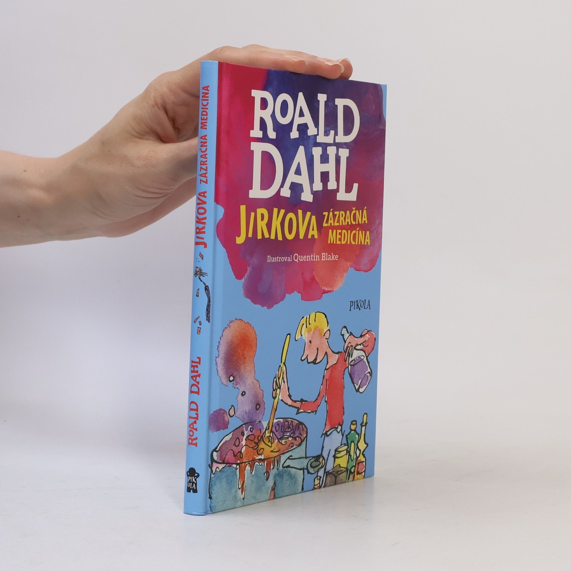 Roald Dahl Jirkova zázračná medicína