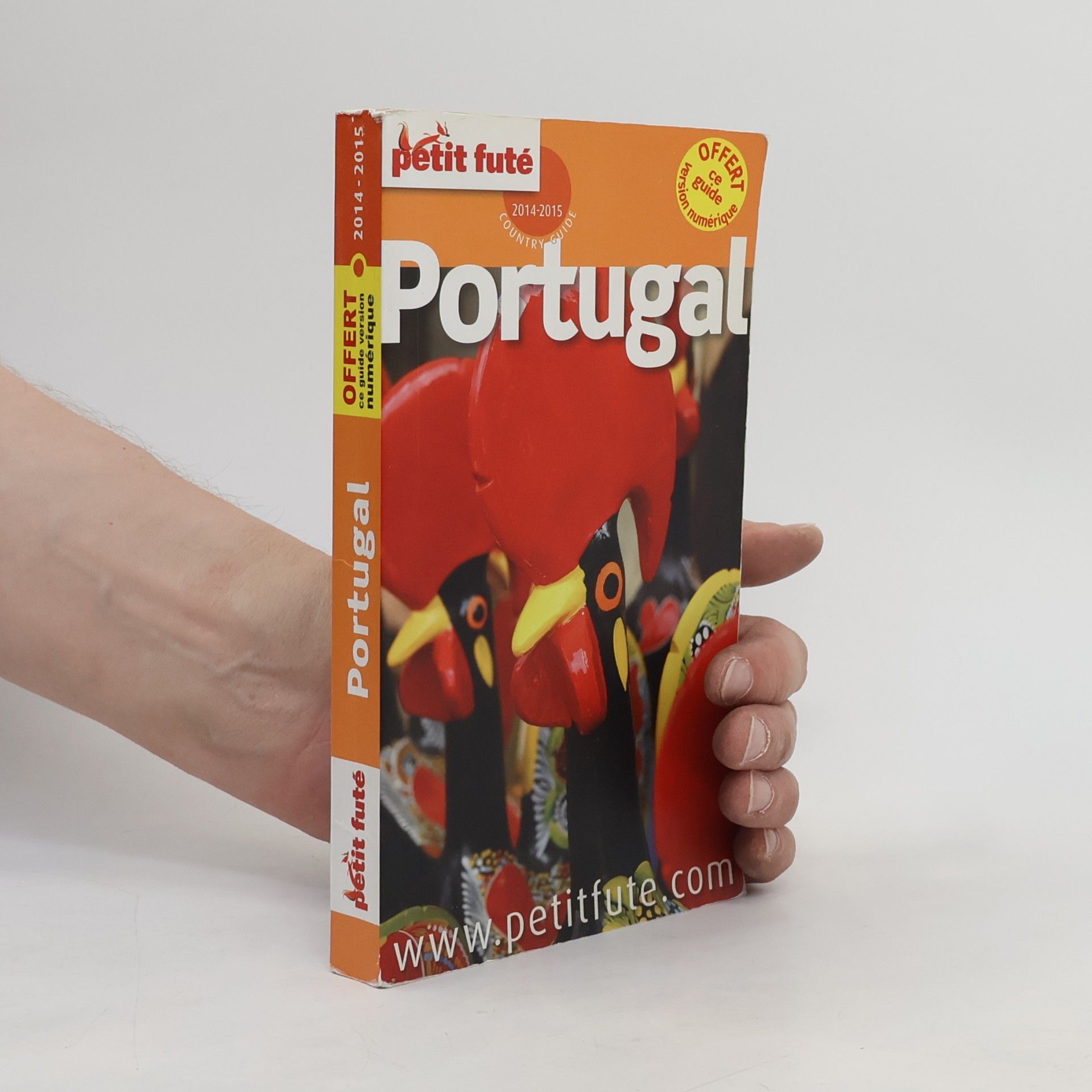 Auzias D. Portugal 2014-2015 Petit Futé + ce guide offert en version numérique