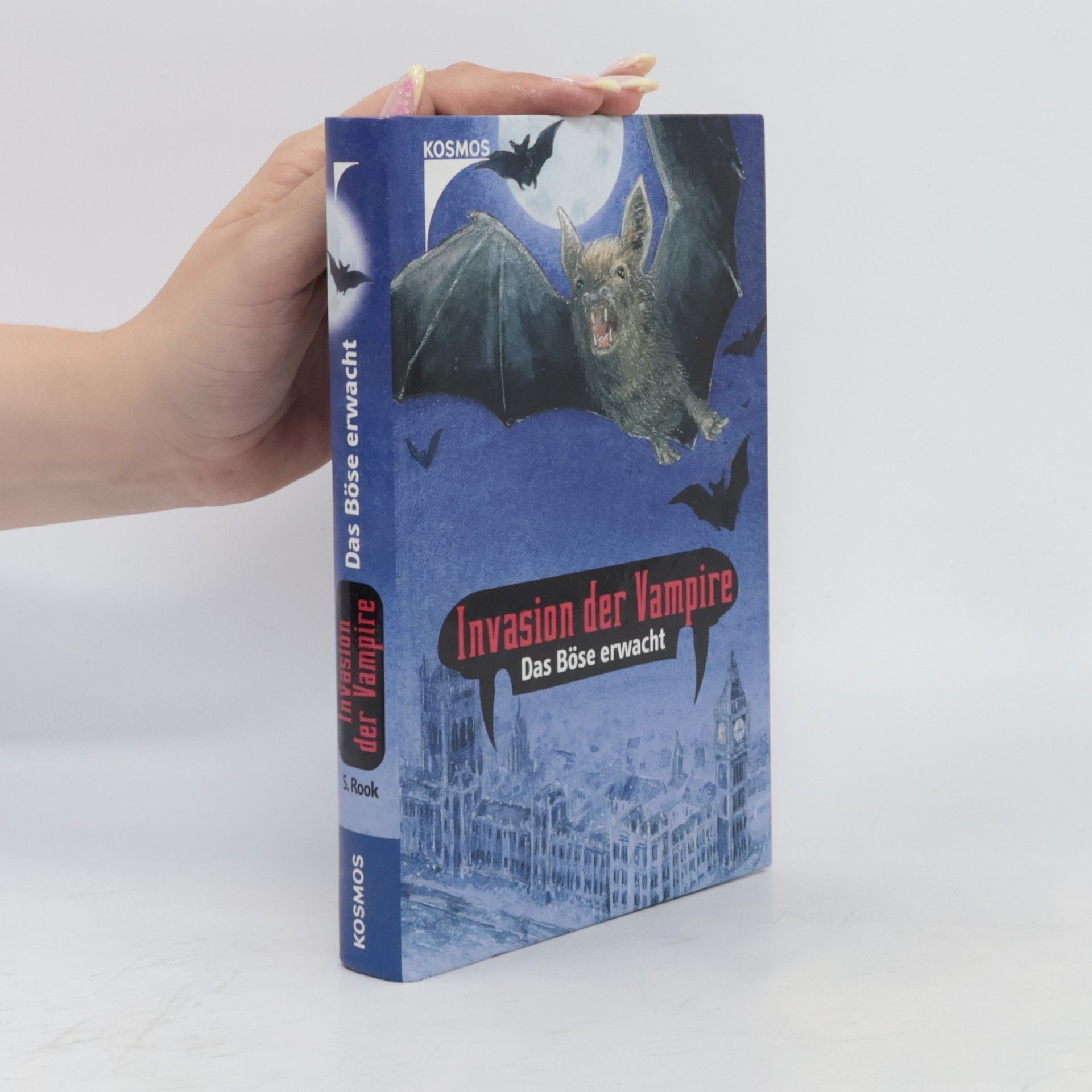 Sebastian Rook Invasion der Vampire. Das Böse erwacht