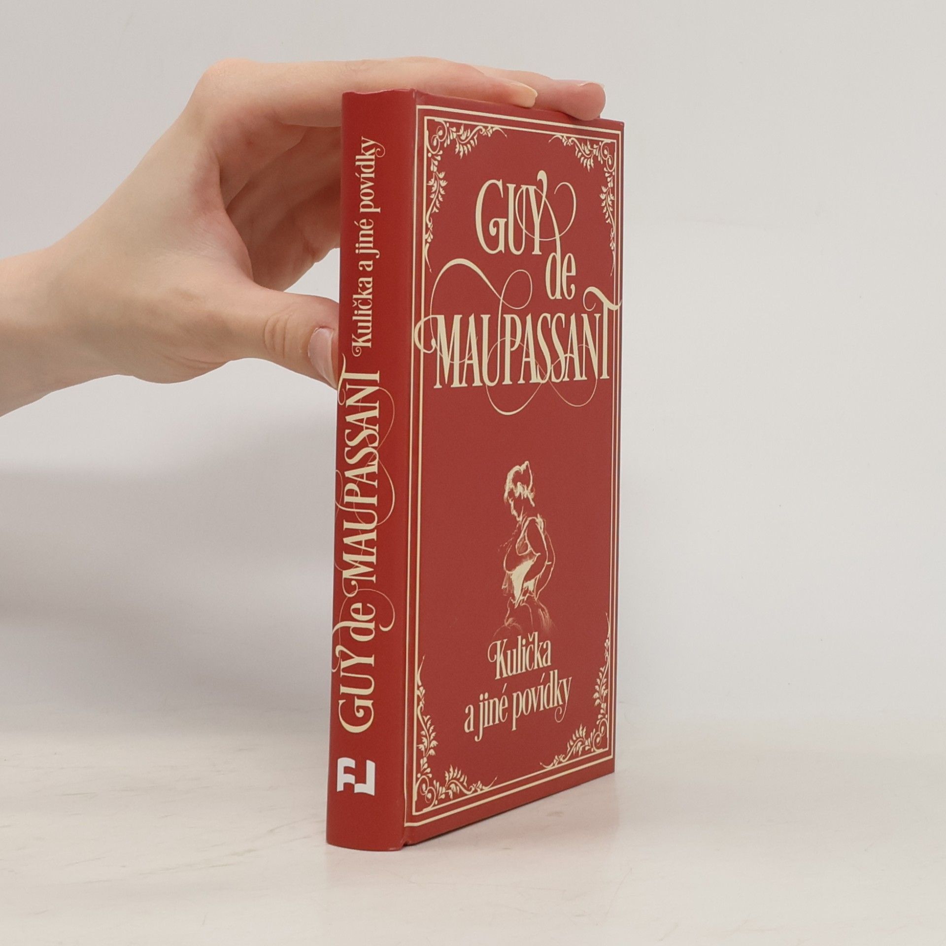 Guy de Maupassant Kulička a jiné povídky