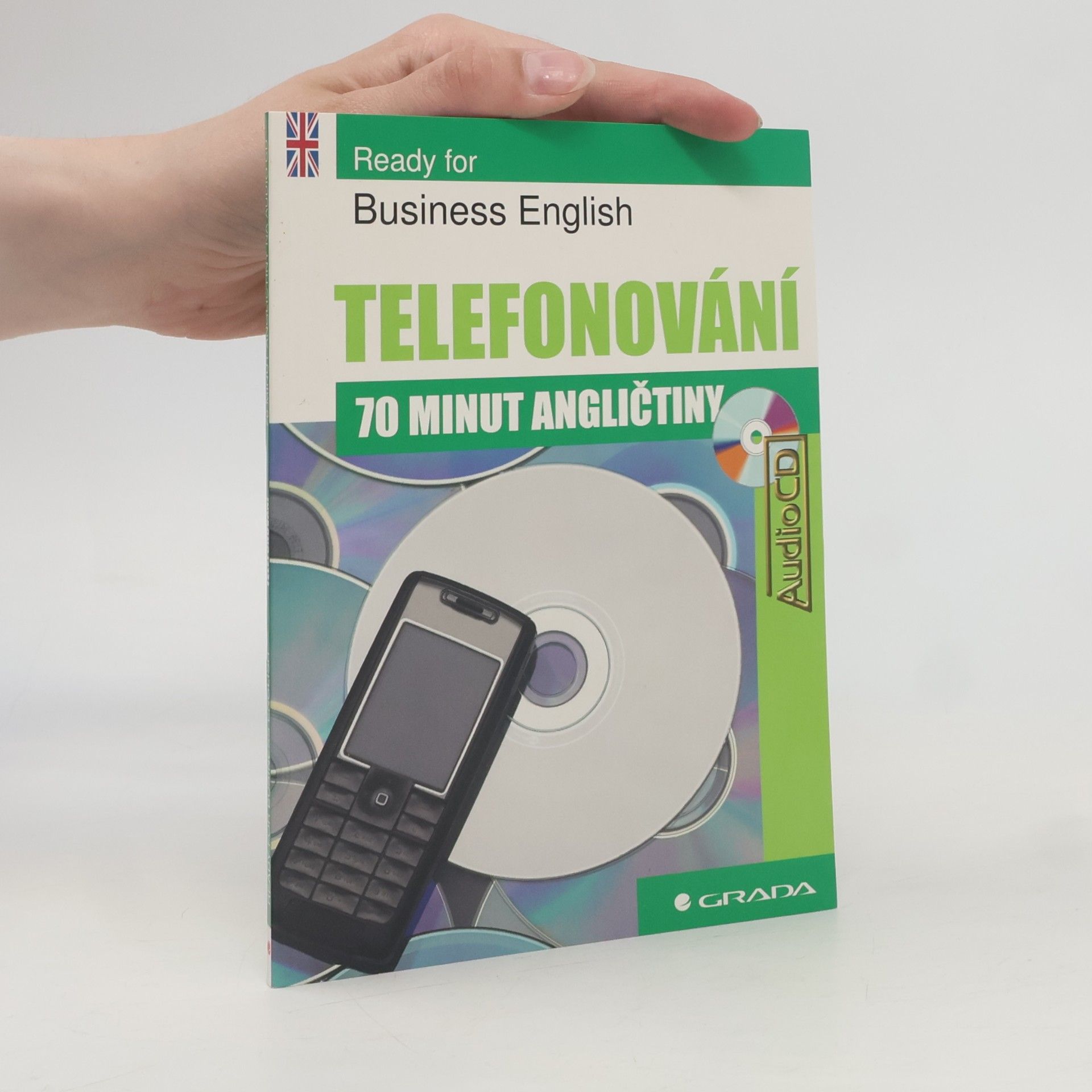 Bernie Martin Ready for business English : 70 minut angličtiny - Telefonování
