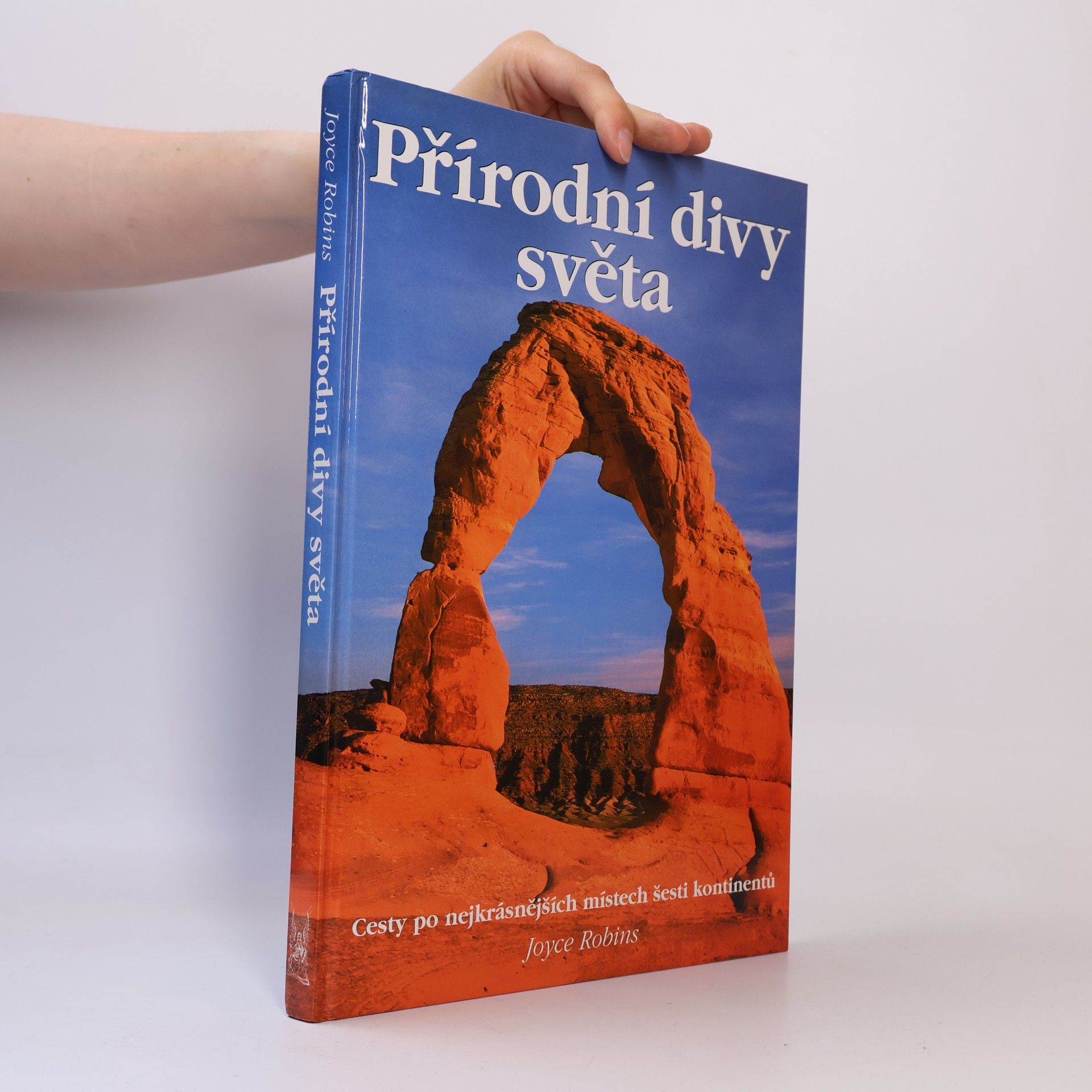 Joyce Robins Přírodní divy světa