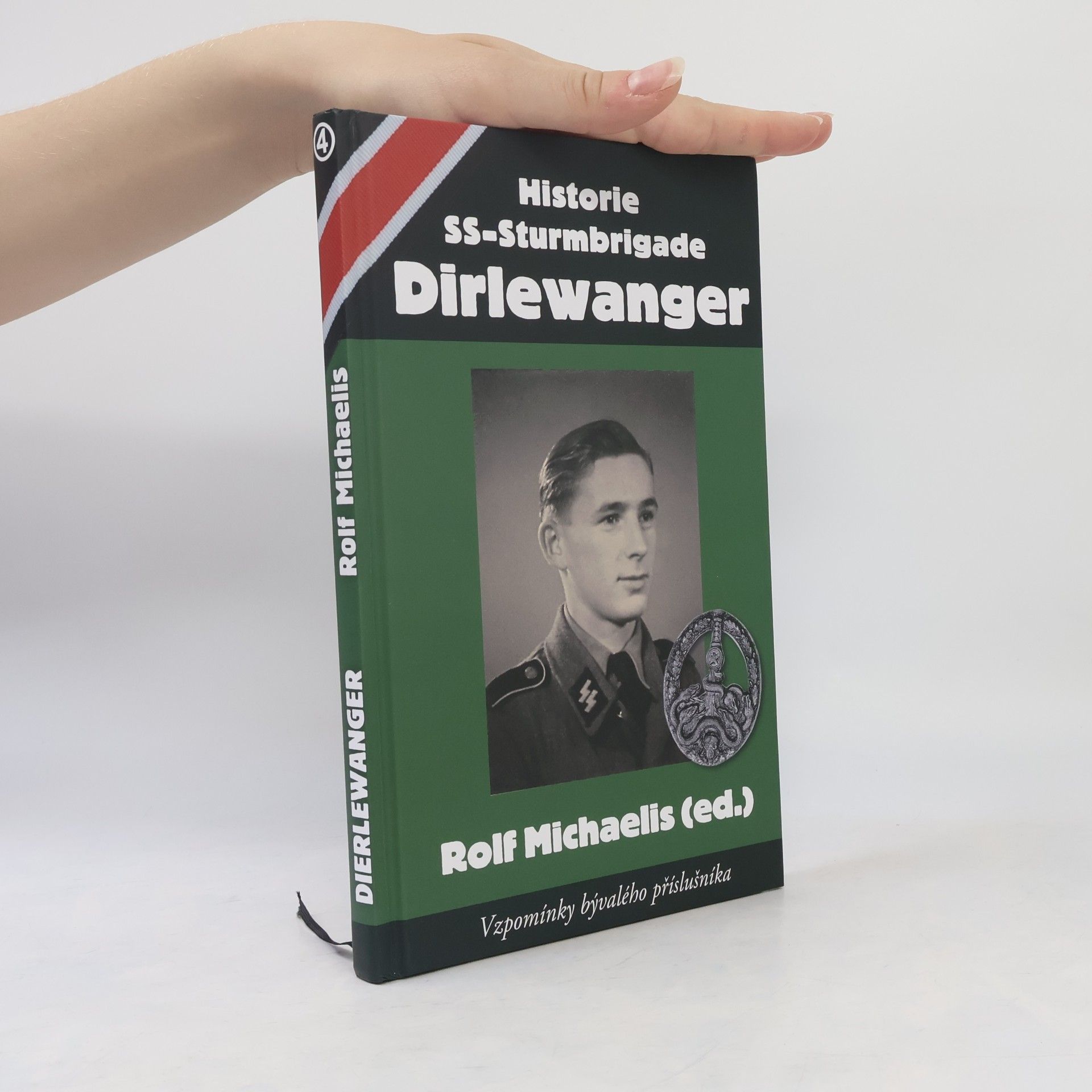 Rolf Michaelis Historie SS-Sturmbrigade Dirlewanger