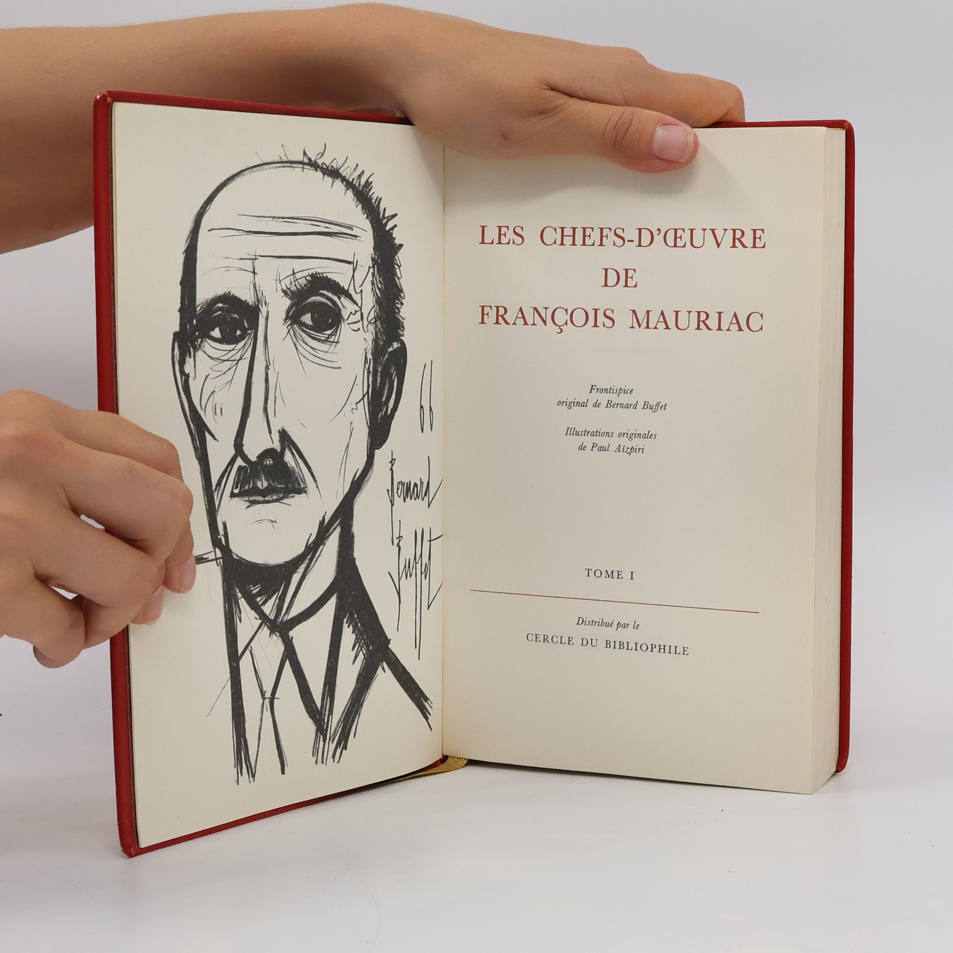 François Mauriac Les Chefs d'oeuvre de François Mauriac I