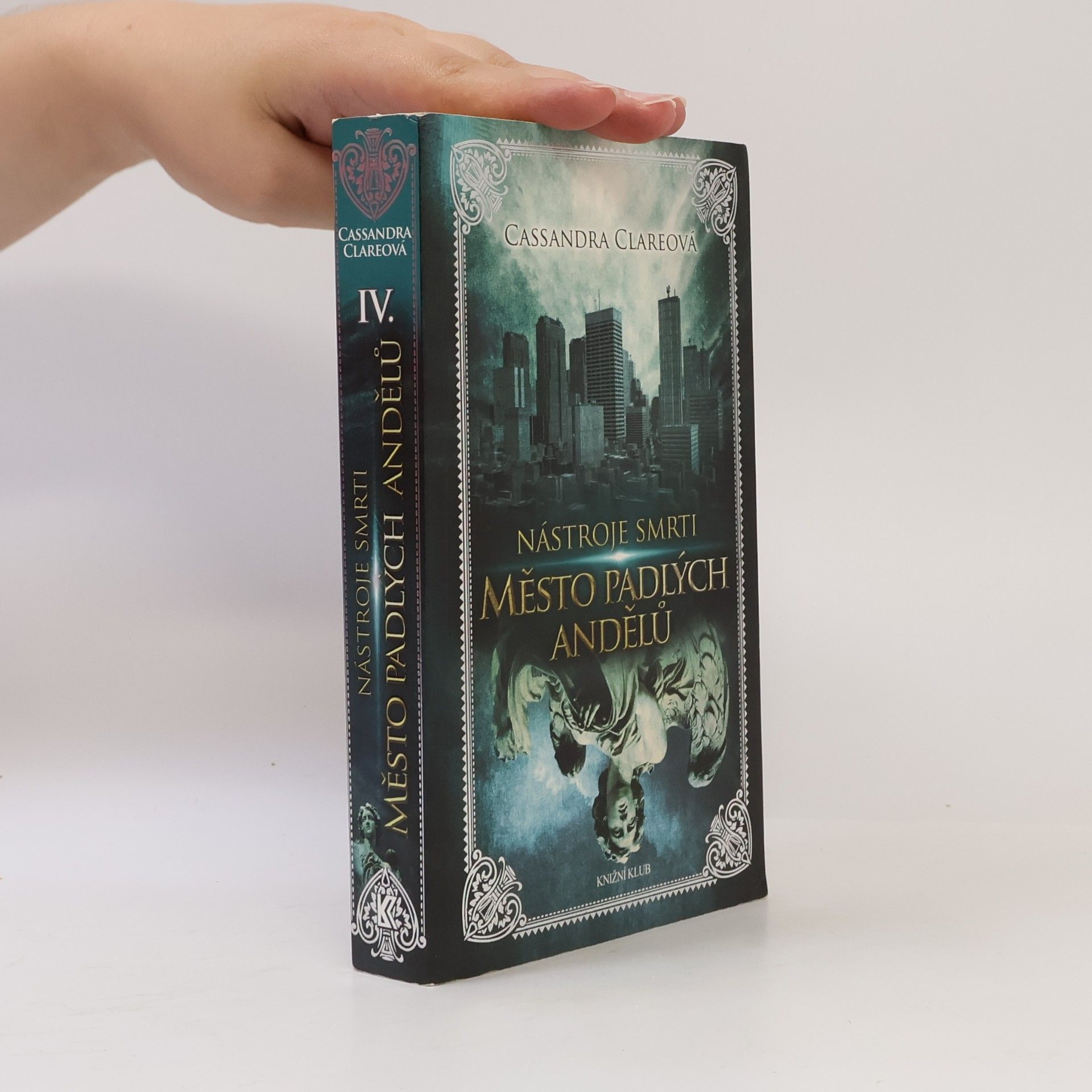 Cassandra Clare Nástroje smrti 4: Město padlých andělů