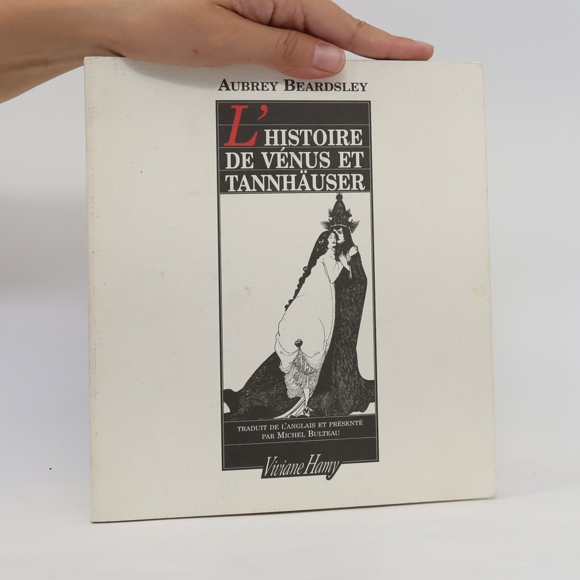 Aubrey Beardsley L'Histoire de Vénus et Tannhauser