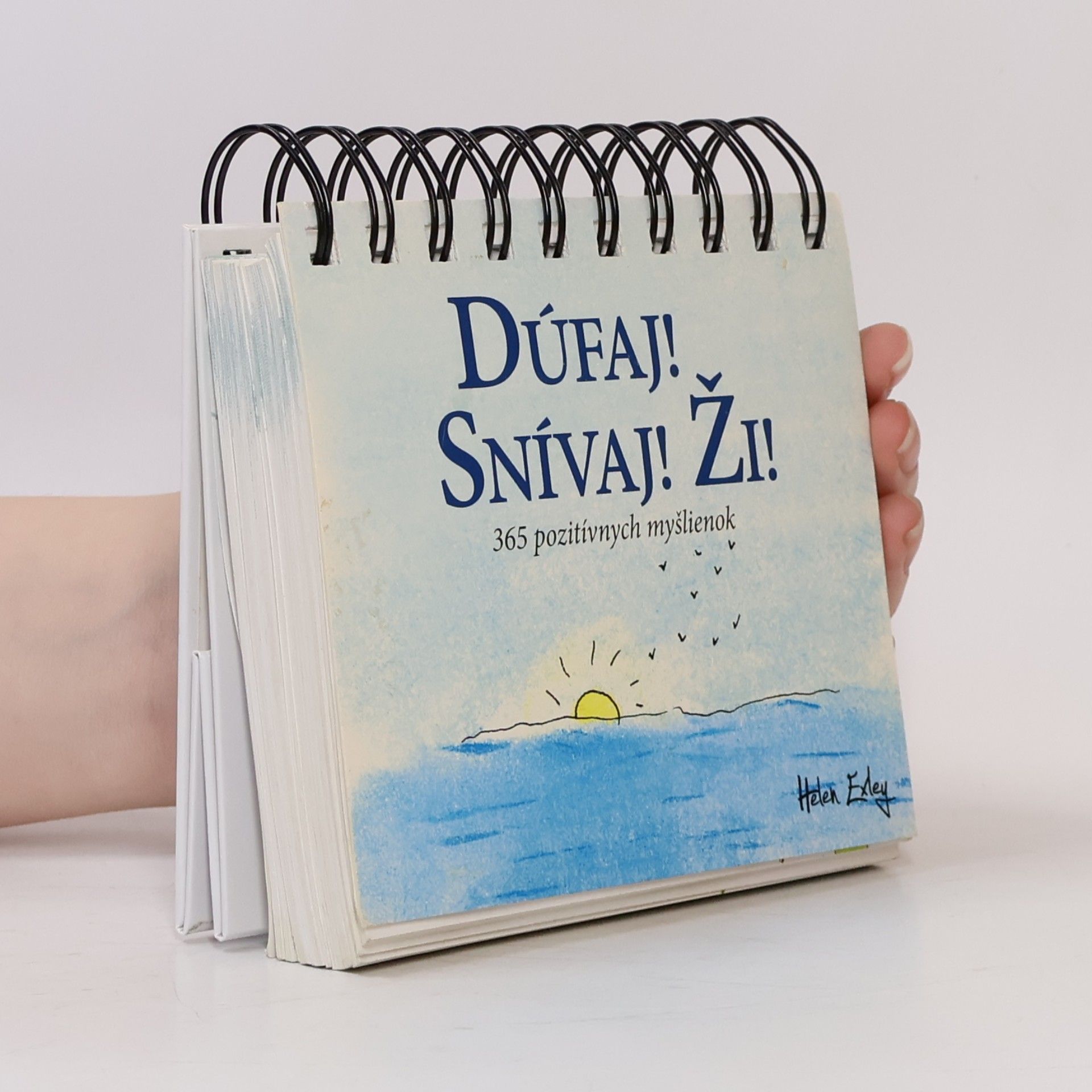 Helen Exley Dúfaj! Snívaj! Ži!