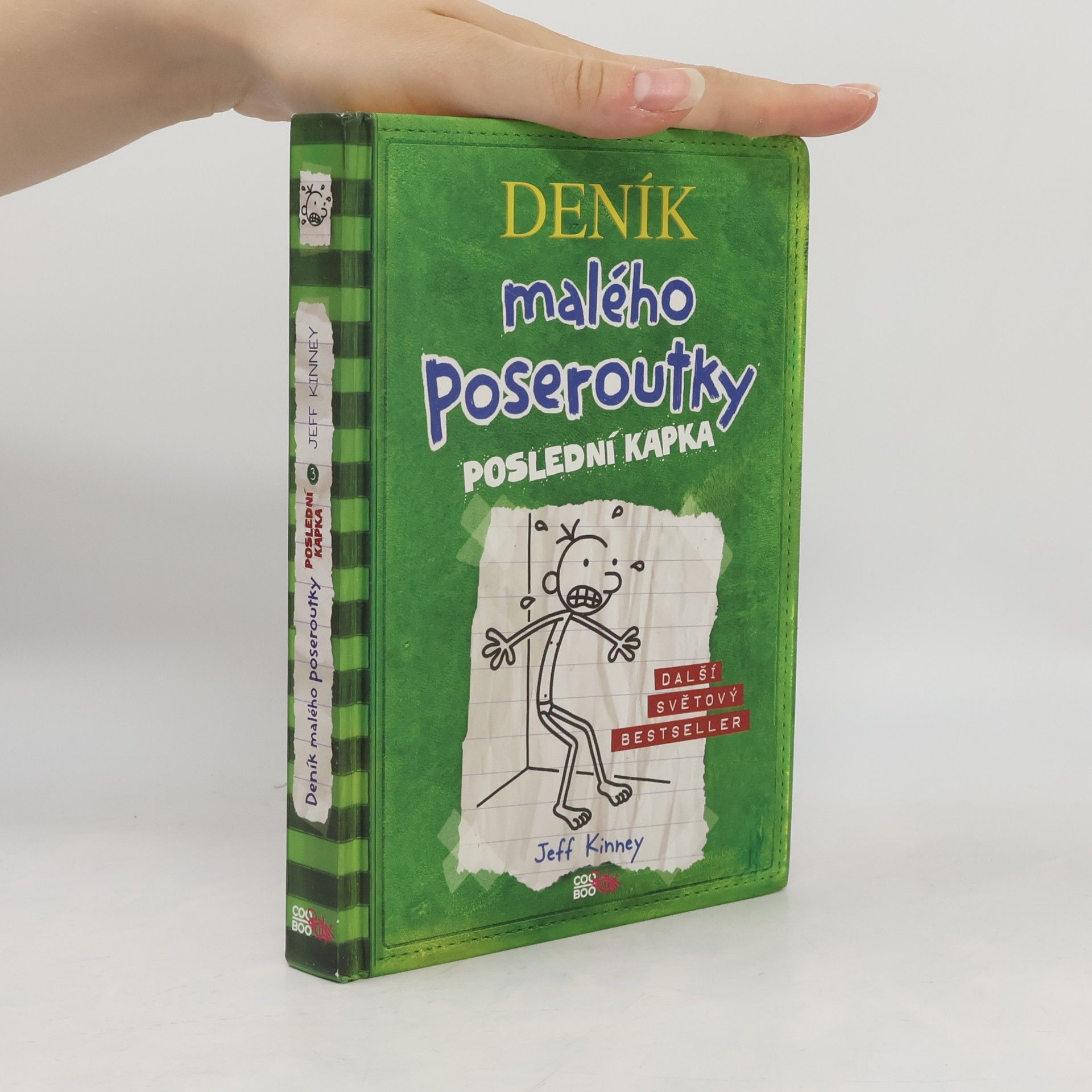 Jeff Kinney Deník malého poseroutky 3. Poslední kapka