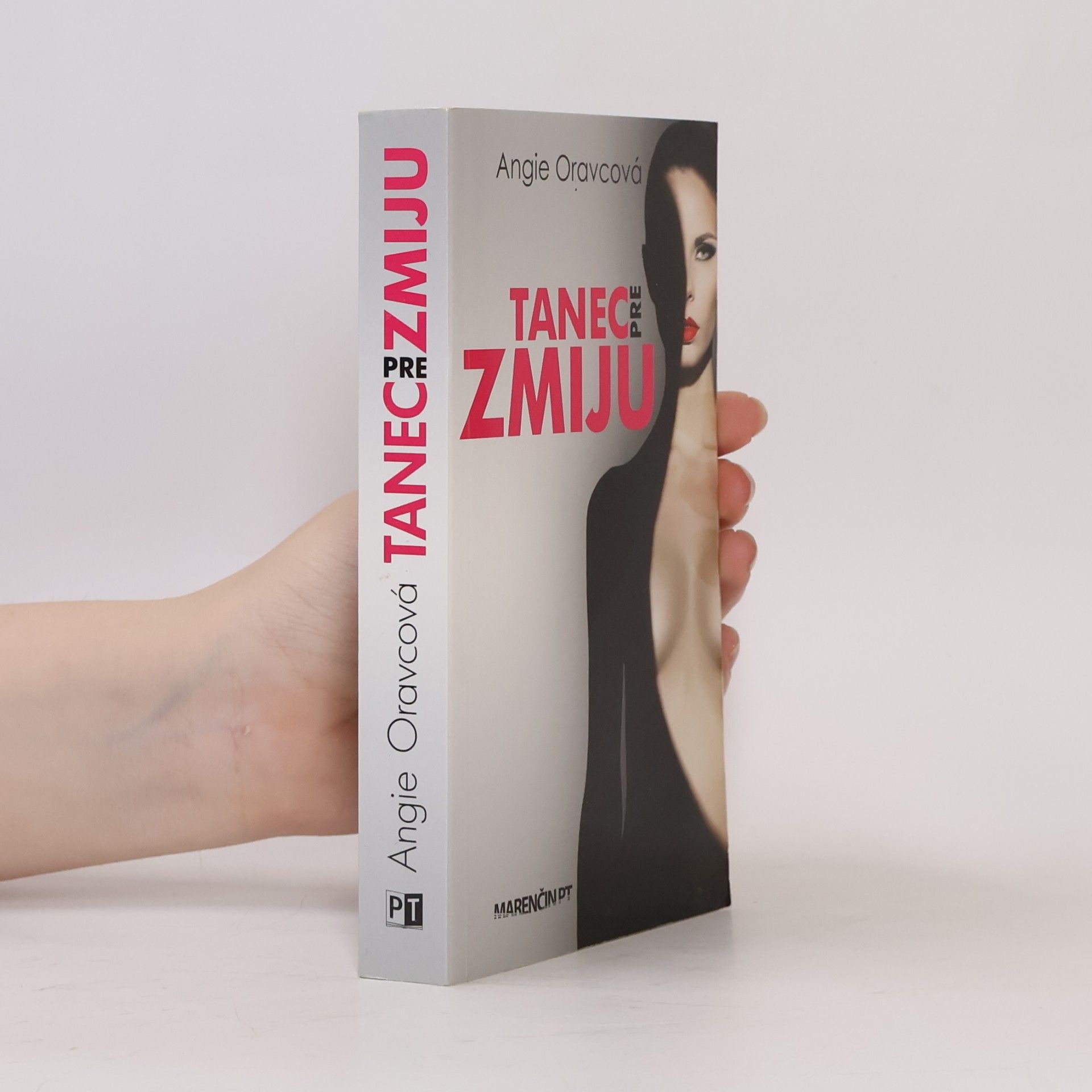Angie Oravcová Tanec pre zmiju