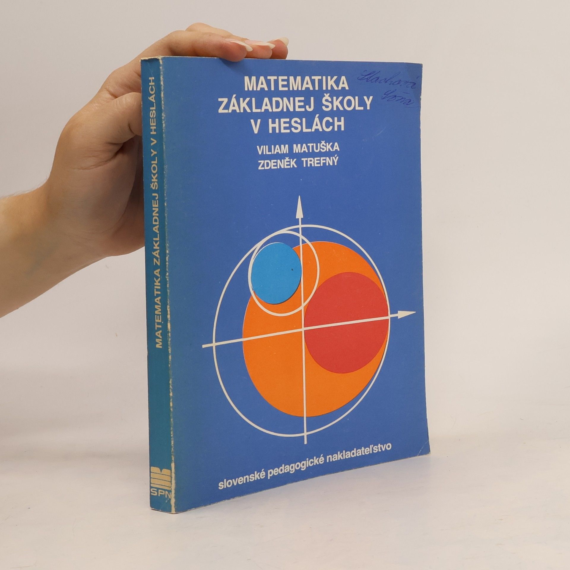 Viliam Matuška Matematika základnej školy v heslách