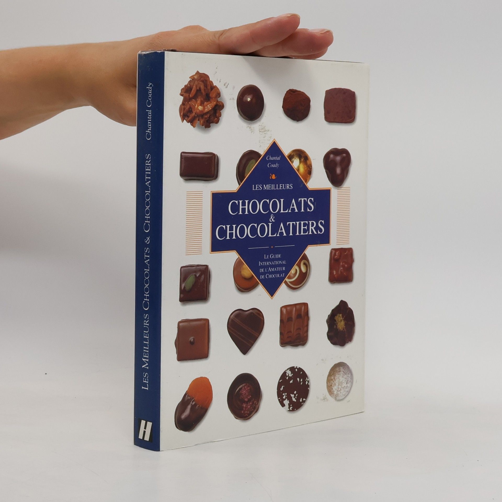 Chantal Coady Les meilleurs chocolats et chocolatiers