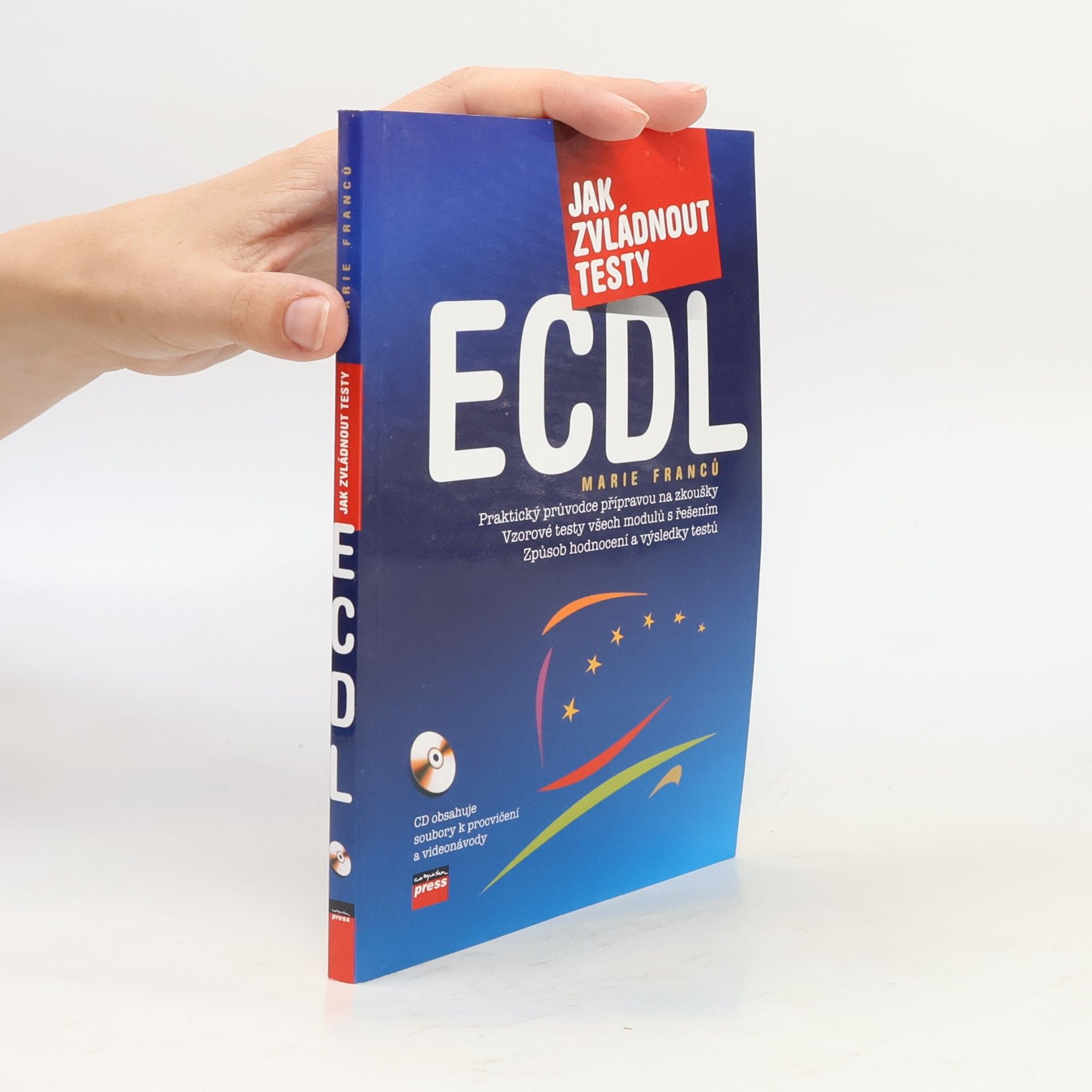 Marie Franců Jak zvládnout testy ECDL