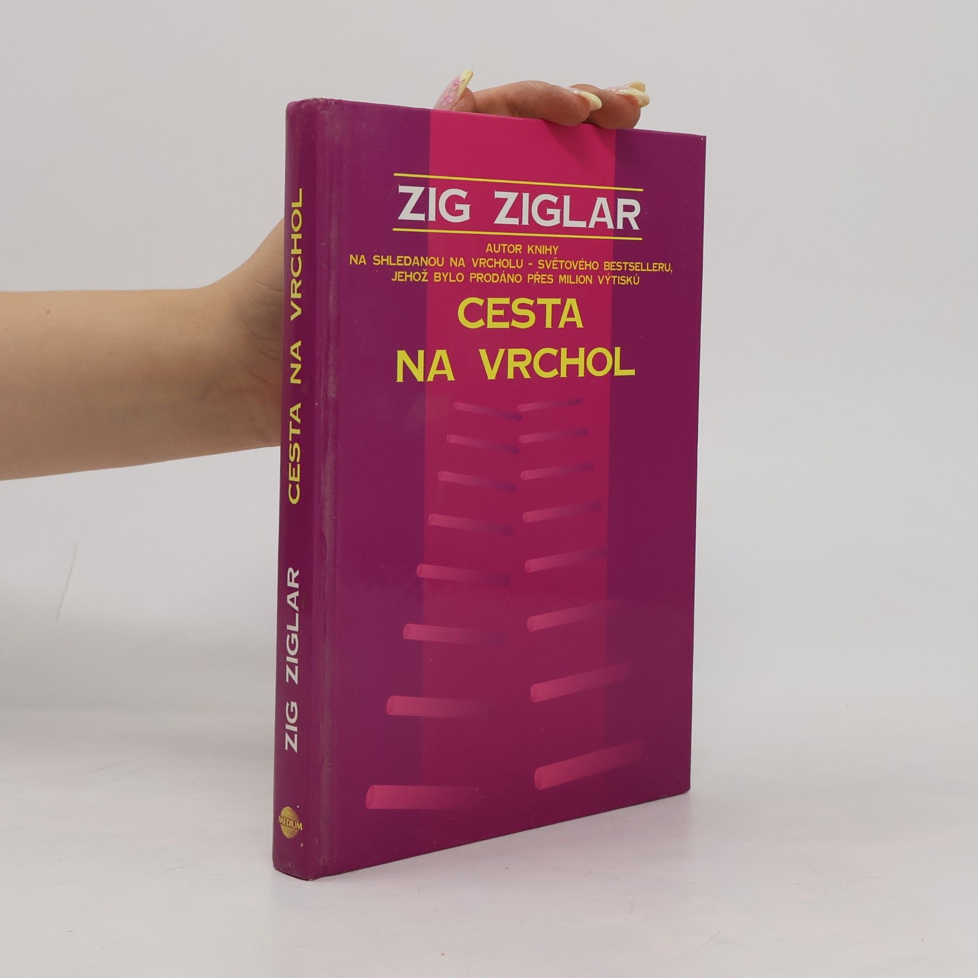 Zig Ziglar Cesta na vrchol