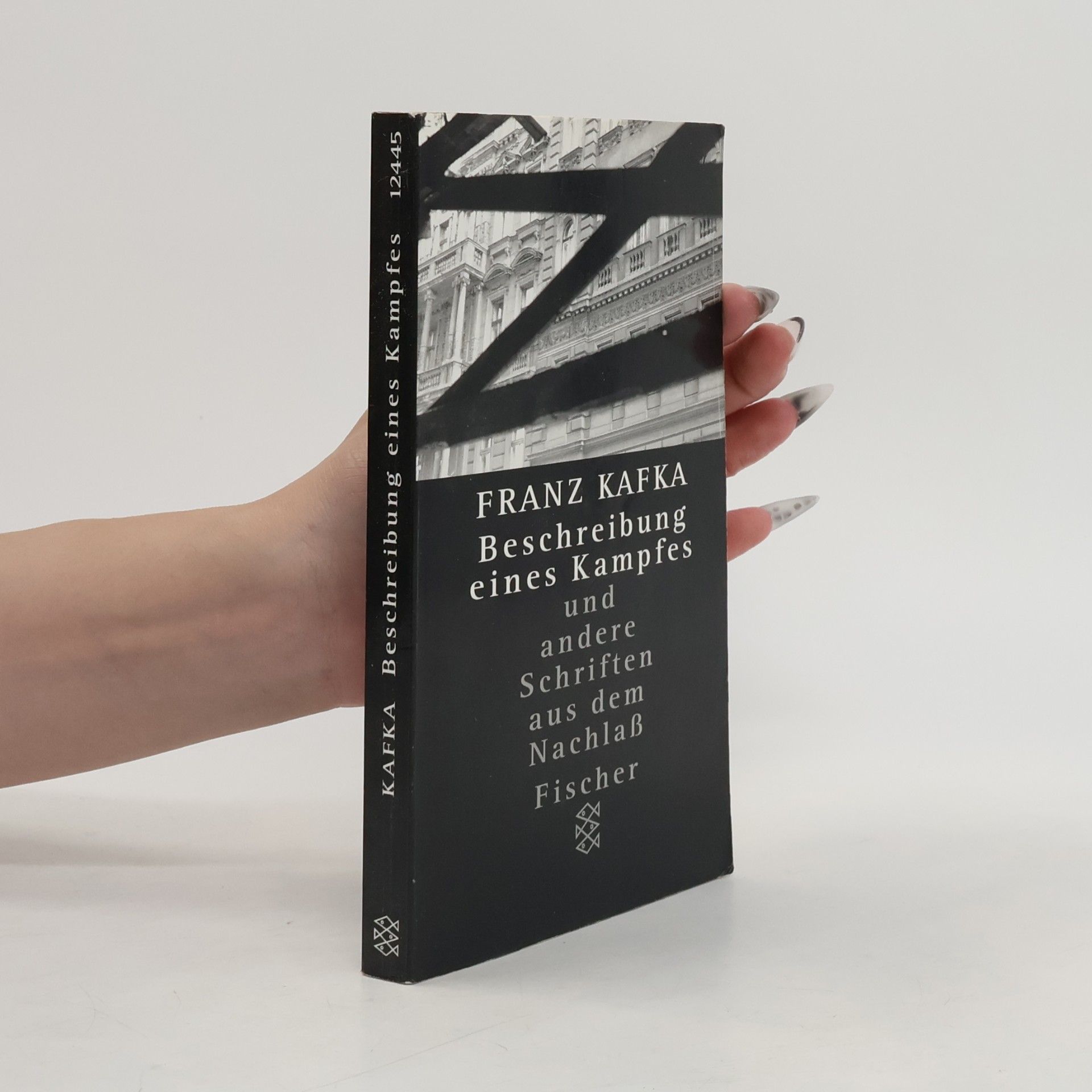 Franz Kafka Beschreibung eines Kampfes