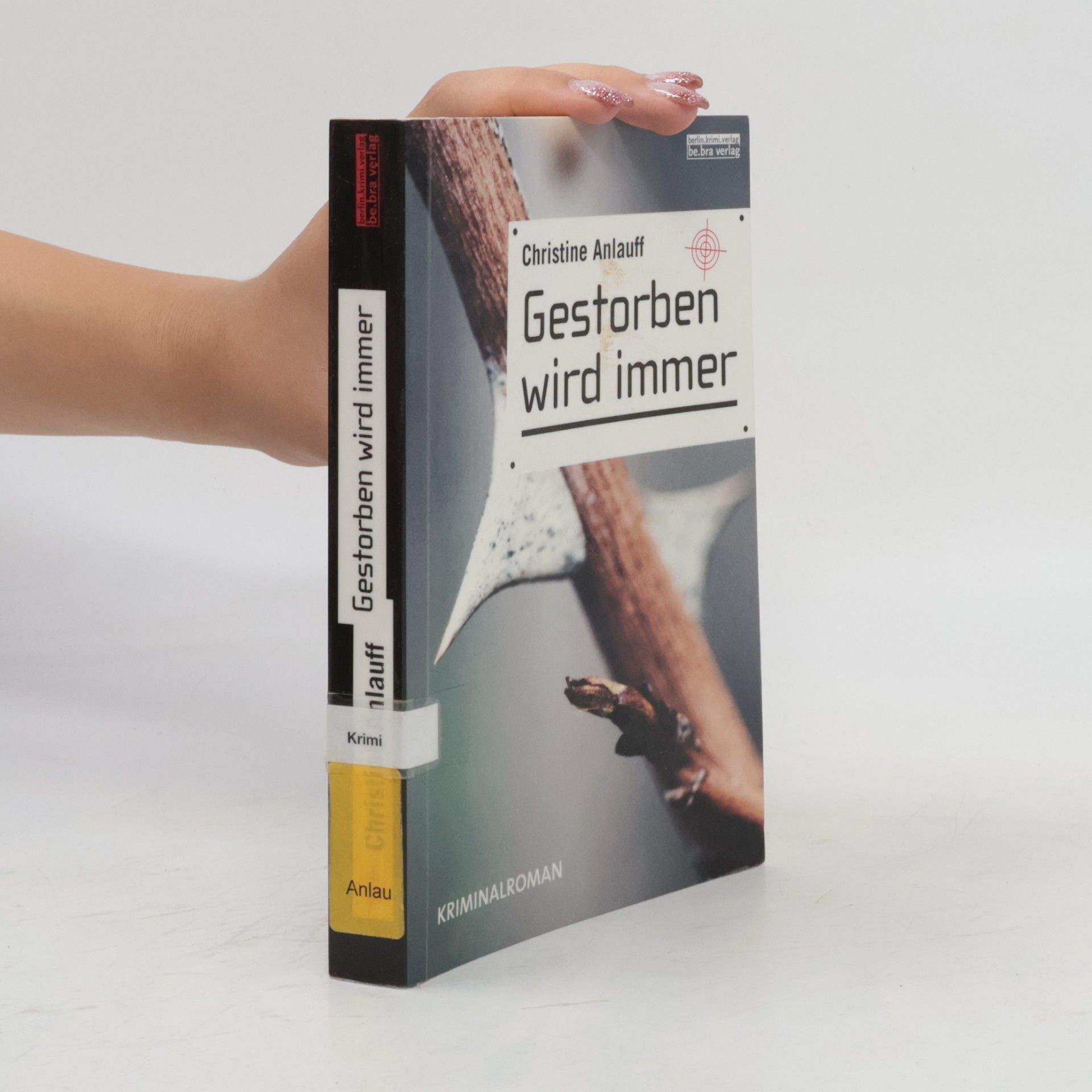Christine Anlauff Gestorben wird immer