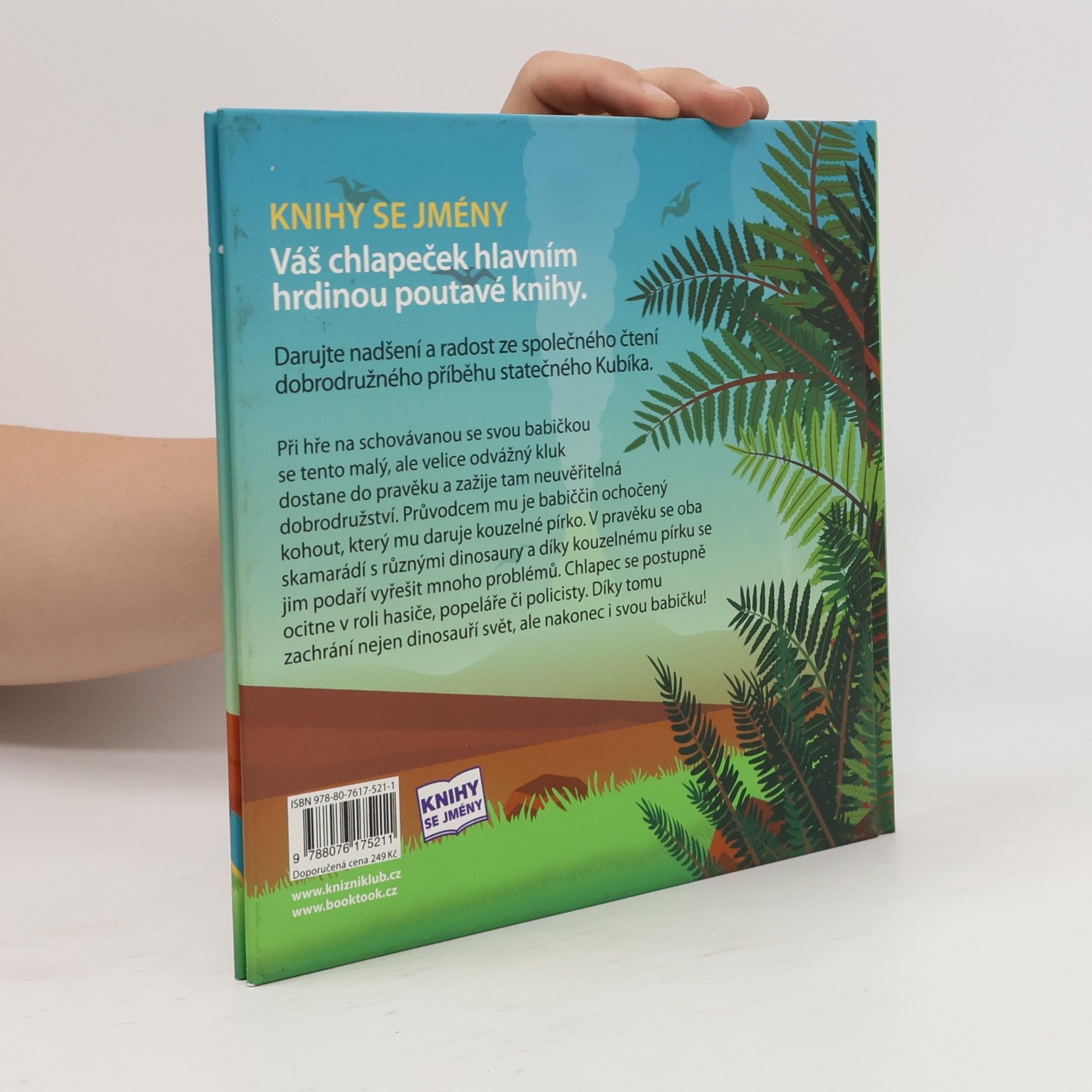 Šimon Matějů Jak Kubík zachránil dinosaury a babičku