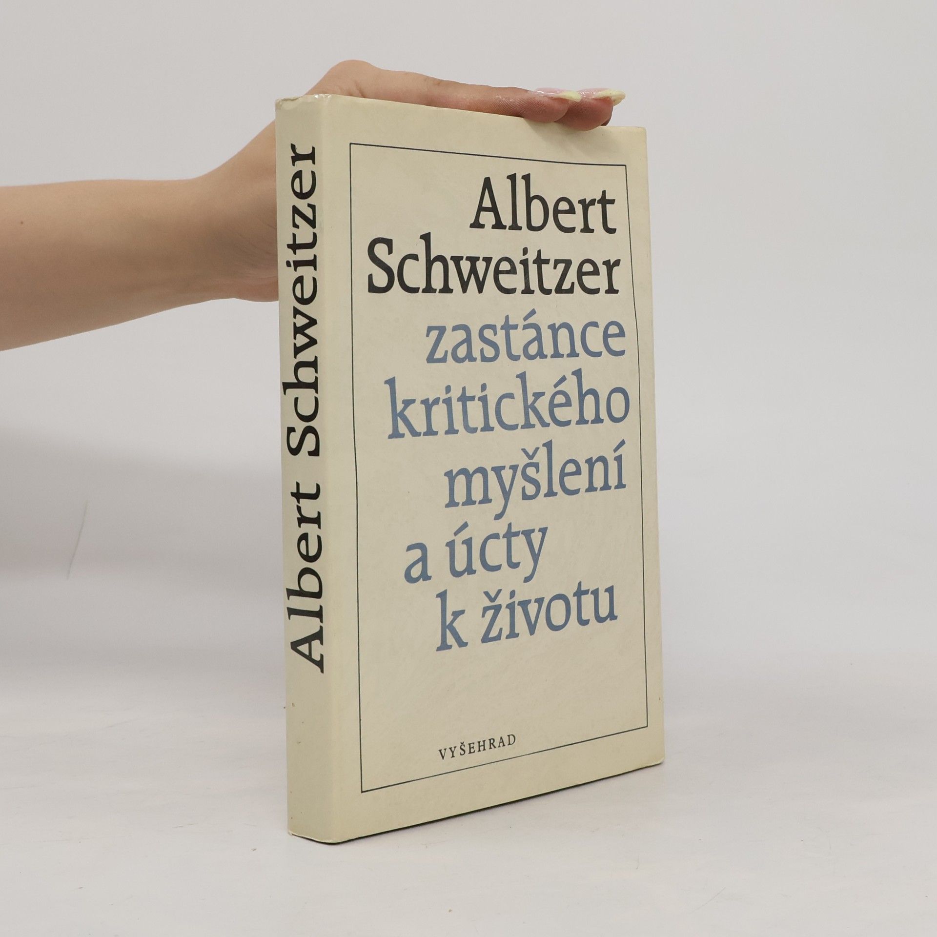 Albert Schweitzer Zastánce kritického myšlení a úcty k životu