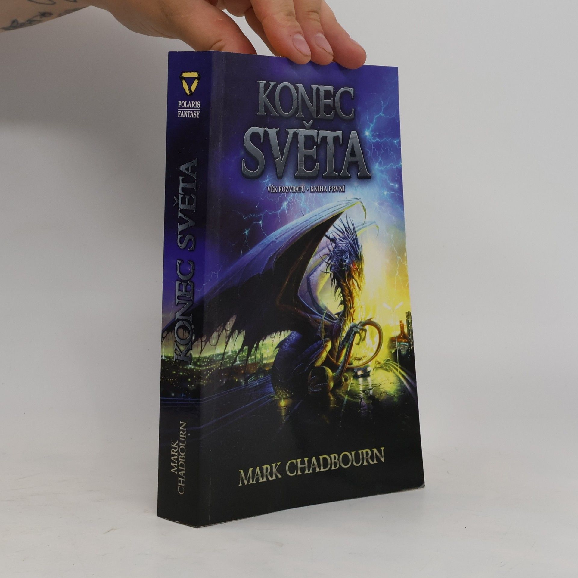 Mark Chadbourn Věk rozvratu. Kniha první, Konec světa