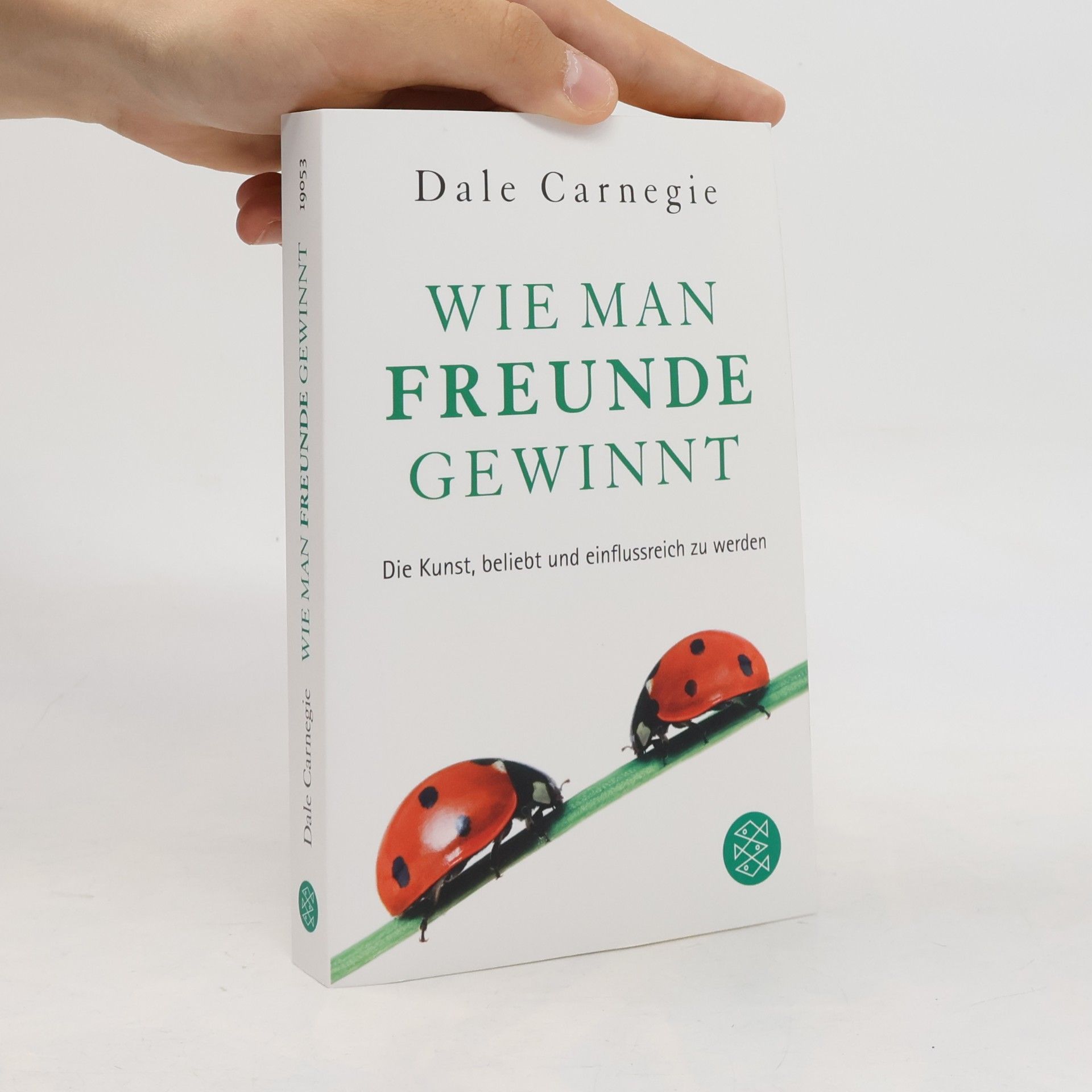 Dale Carnegie Wie Man Freunde Gewinnt