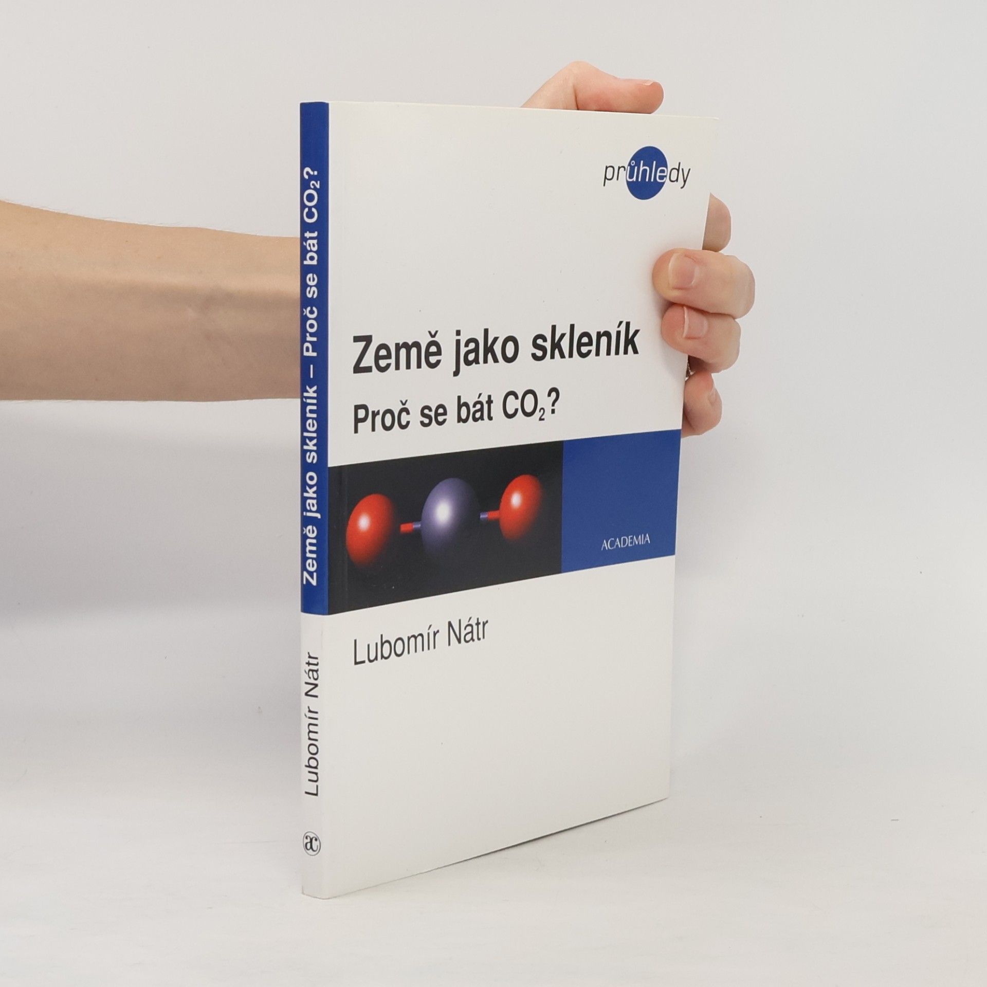 Lubomír Nátr Země jako skleník