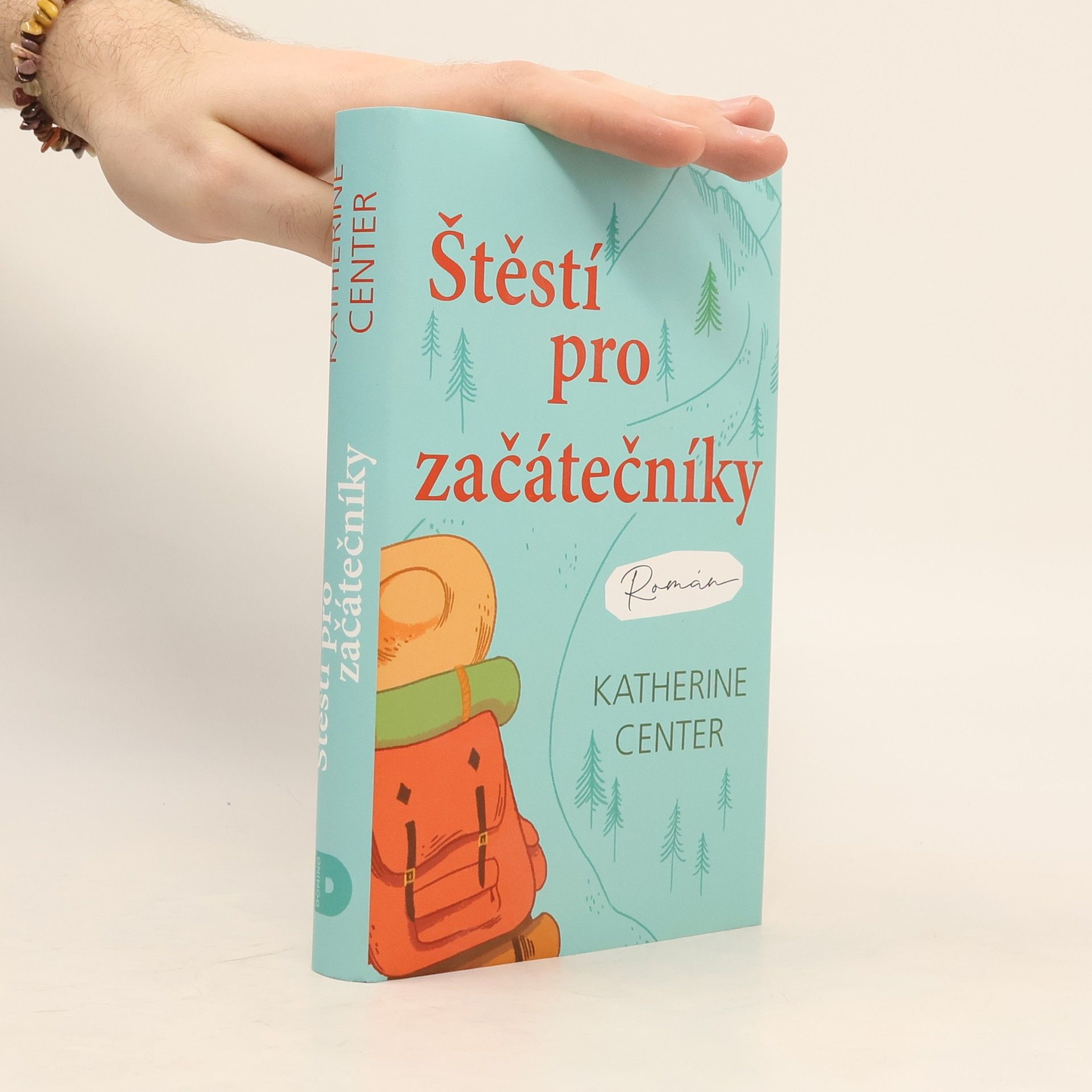 Katherine Center Štěstí pro začátečníky