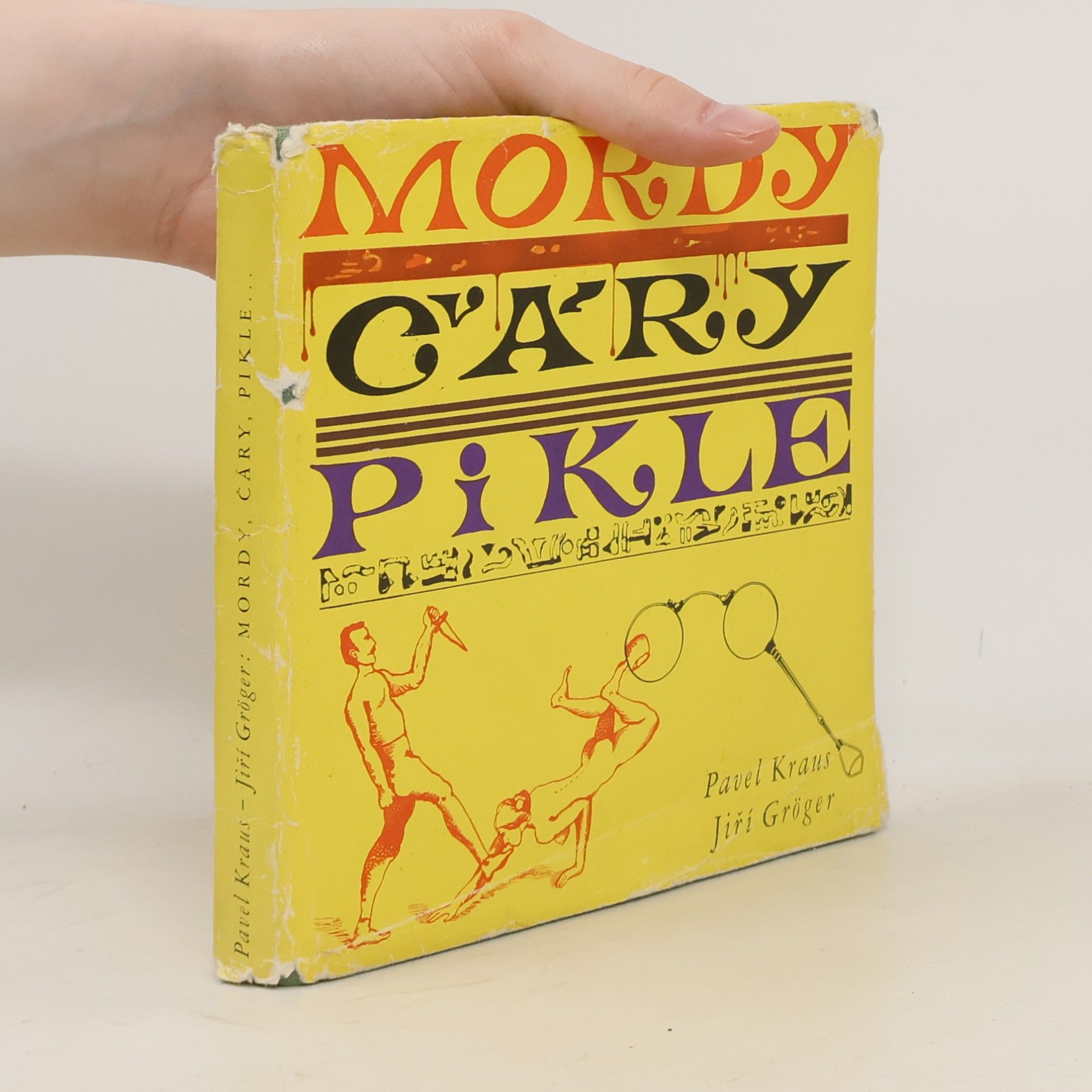 Jiří Gröger Mordy, čáry, pikle