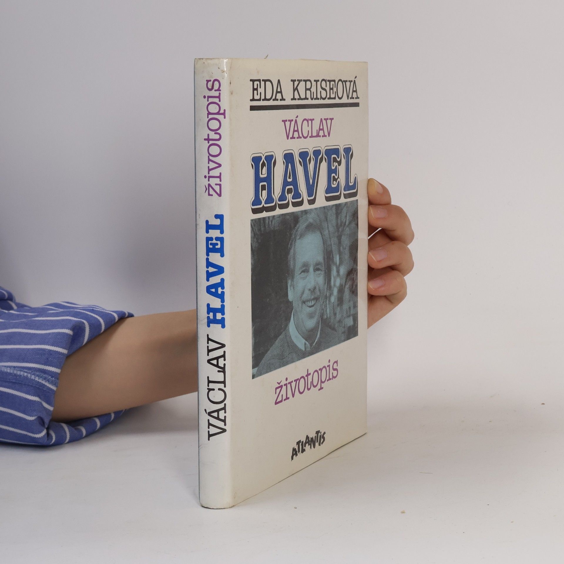 Eda Kriseová Václav Havel. Životopis