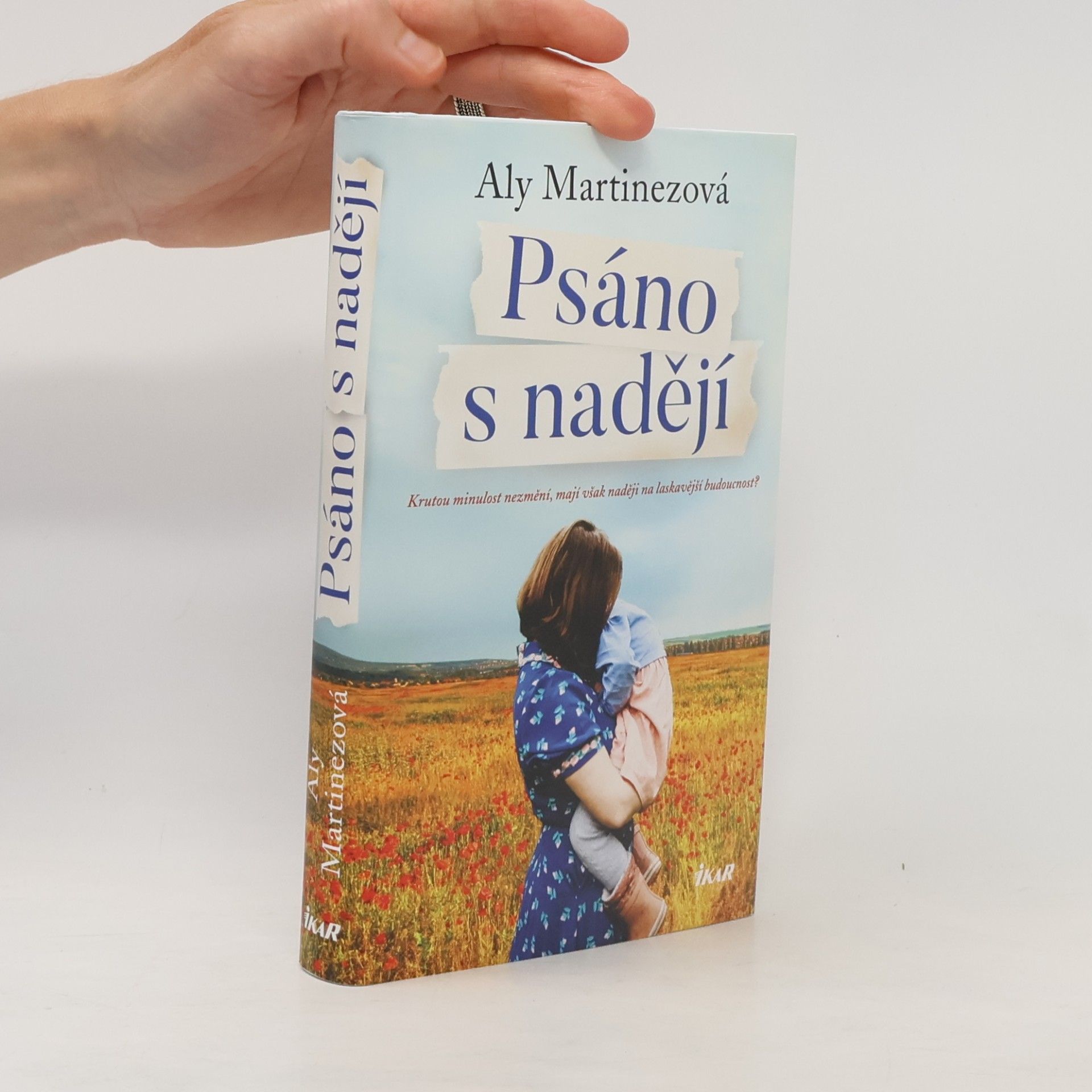 Aly Martinez Psáno s nadějí