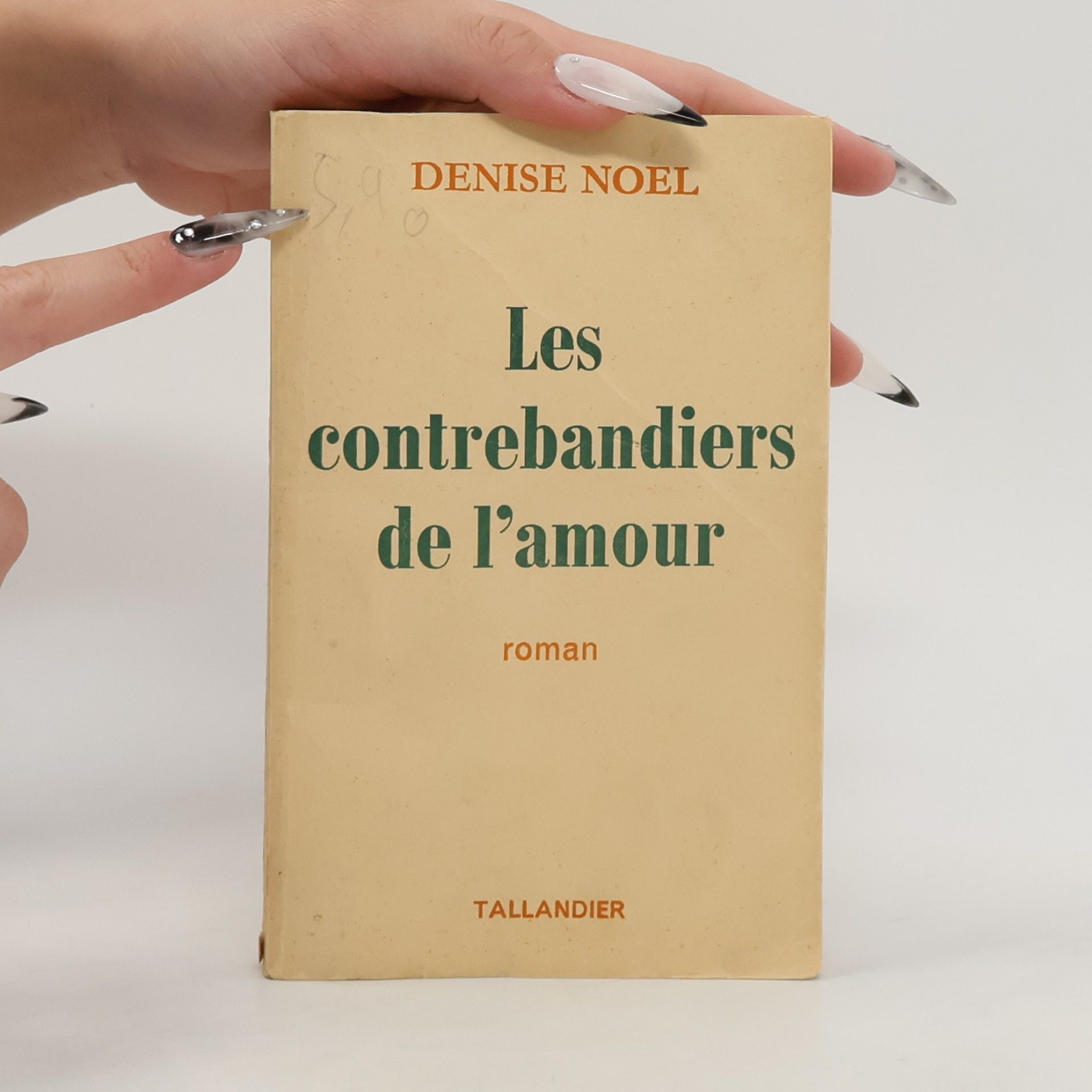 Denise Noel Les contrebandiers de l'amour