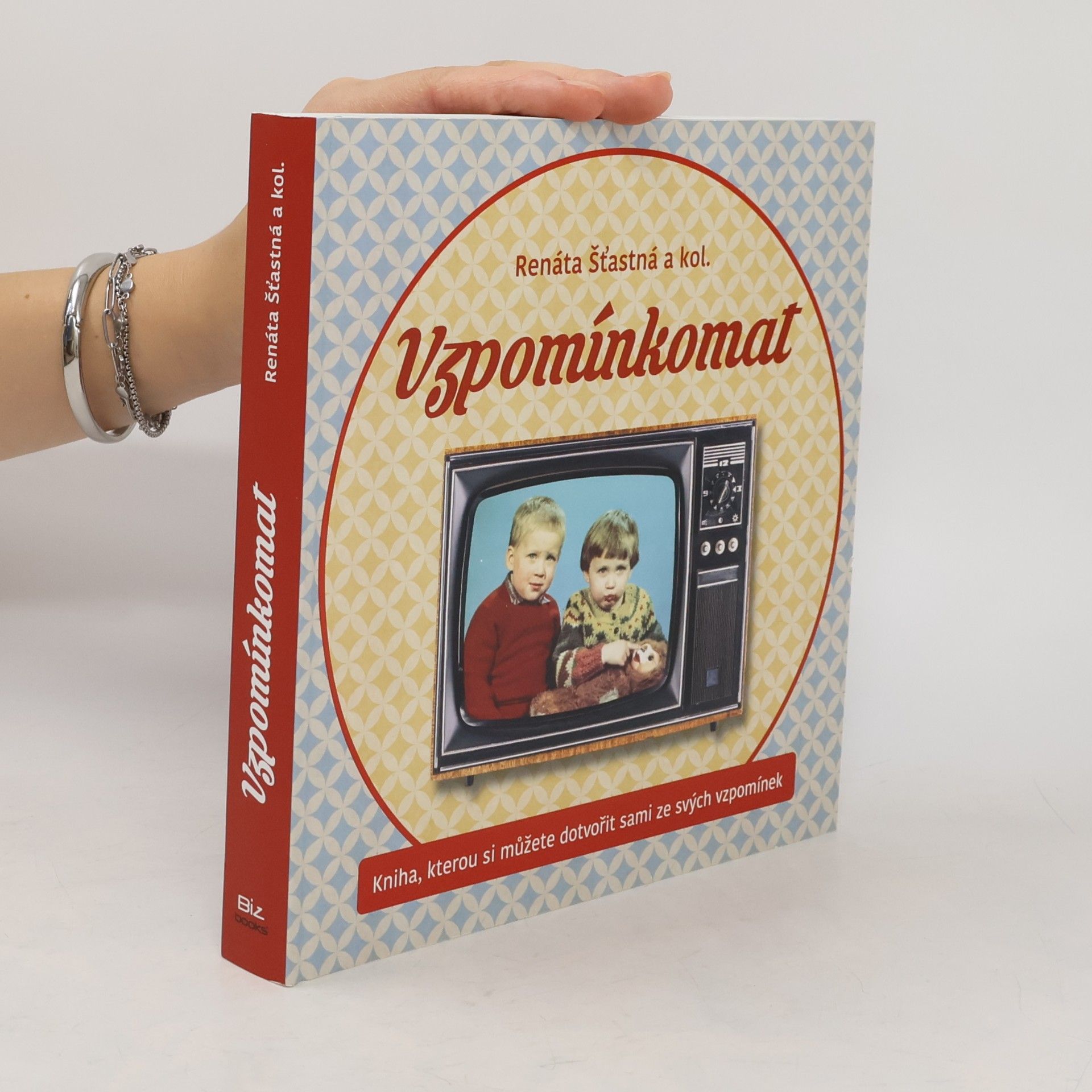 Renáta Šťastná Vzpomínkomat. Kniha, kterou si můžete dotvořit sami ze svých vzpomínek