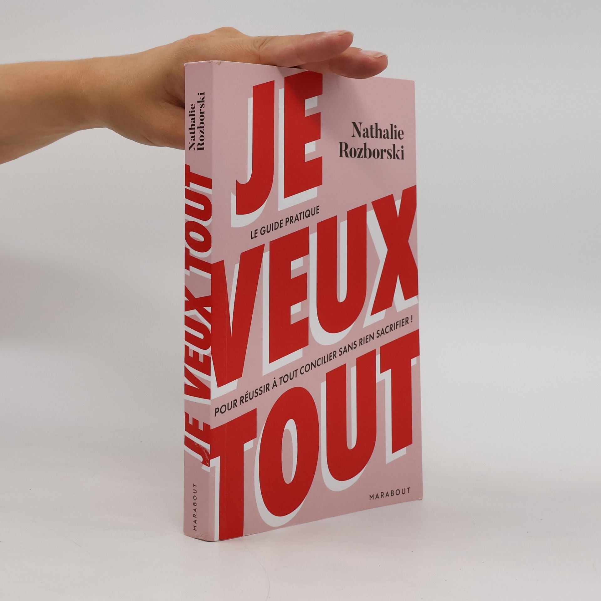 Nathalie Rozborski Je veux tout